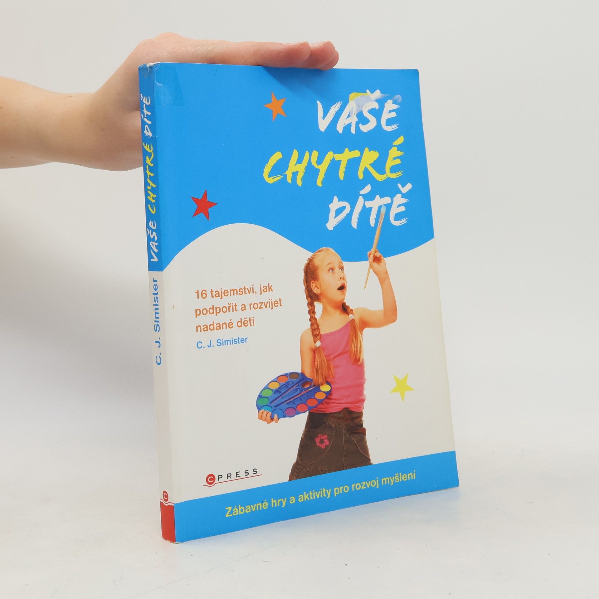 C. J. Simister Vaše chytré dítě