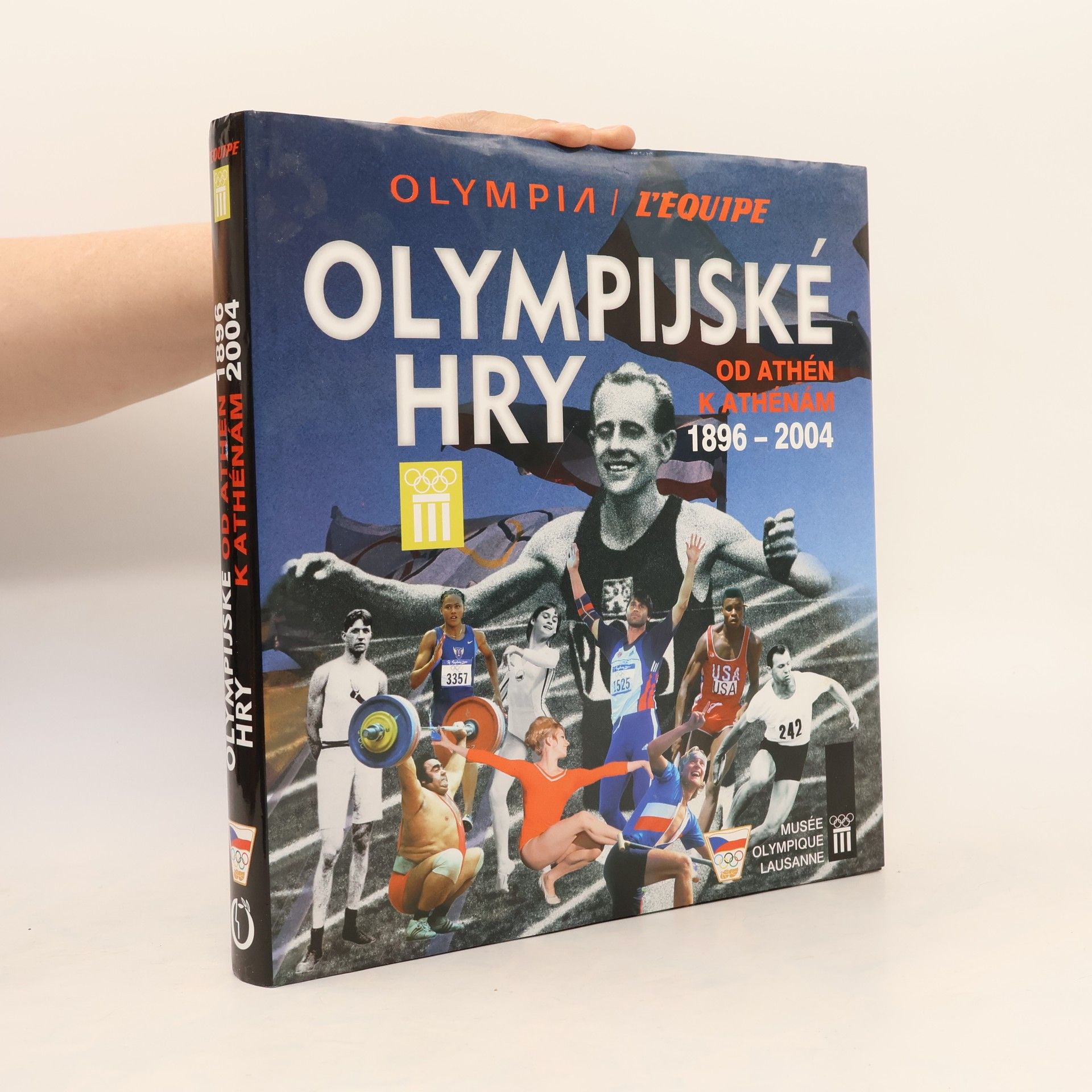 Gérard Schaller Olympijské hry 1896-2004. Od Athén k Athénám