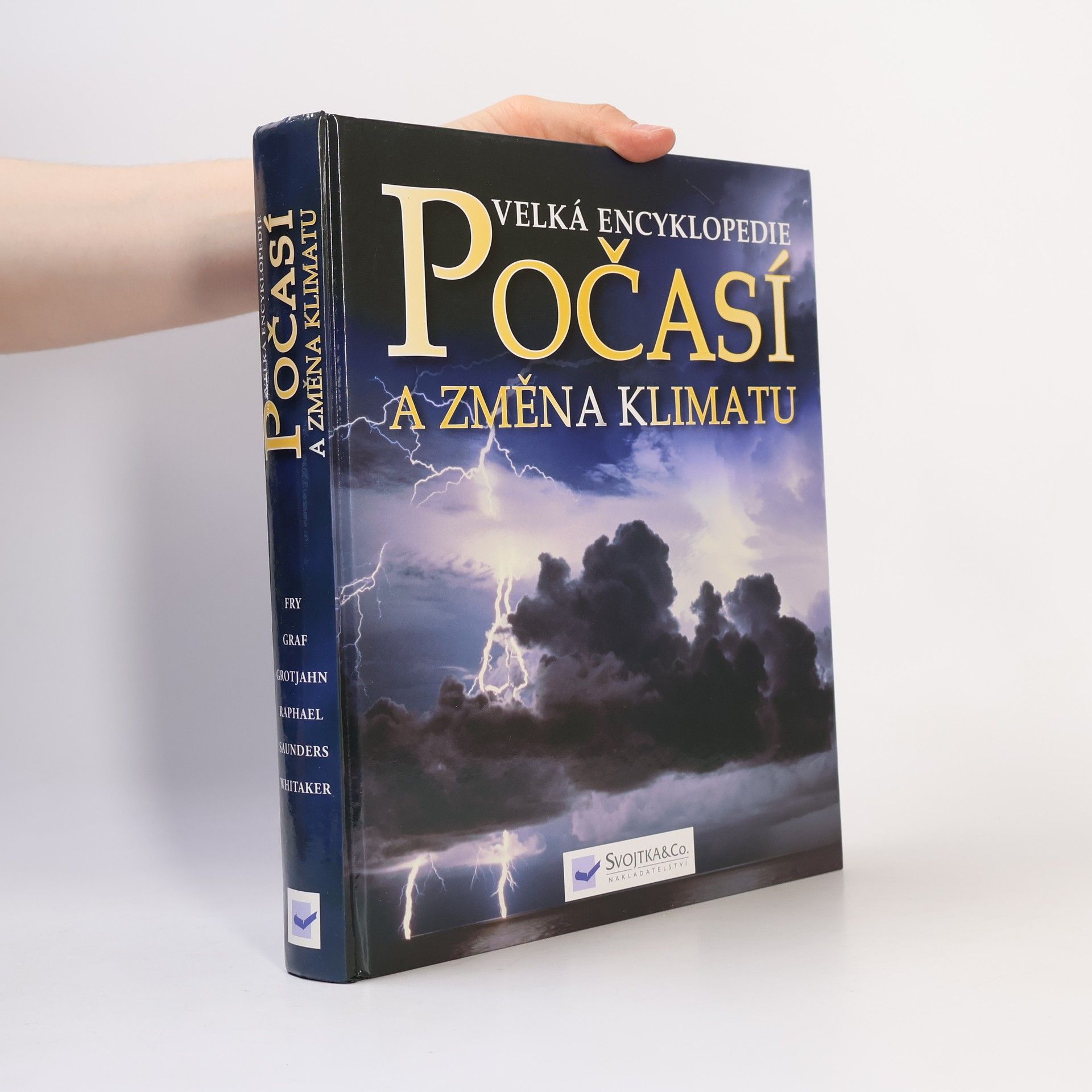 Juliane L. Juliane Loraine Fry Počasí a změna klimatu : velká encyklopedie : souhrnný obrazový průvodce