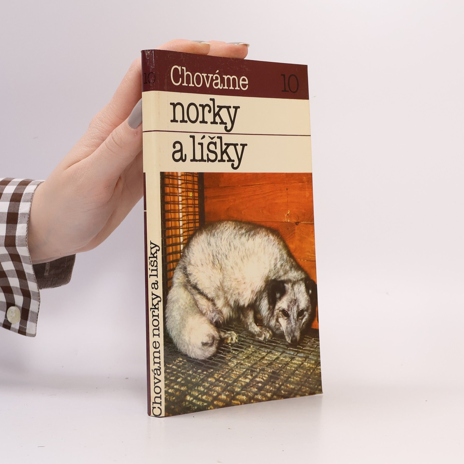 Chováme 10. Norky a líšky