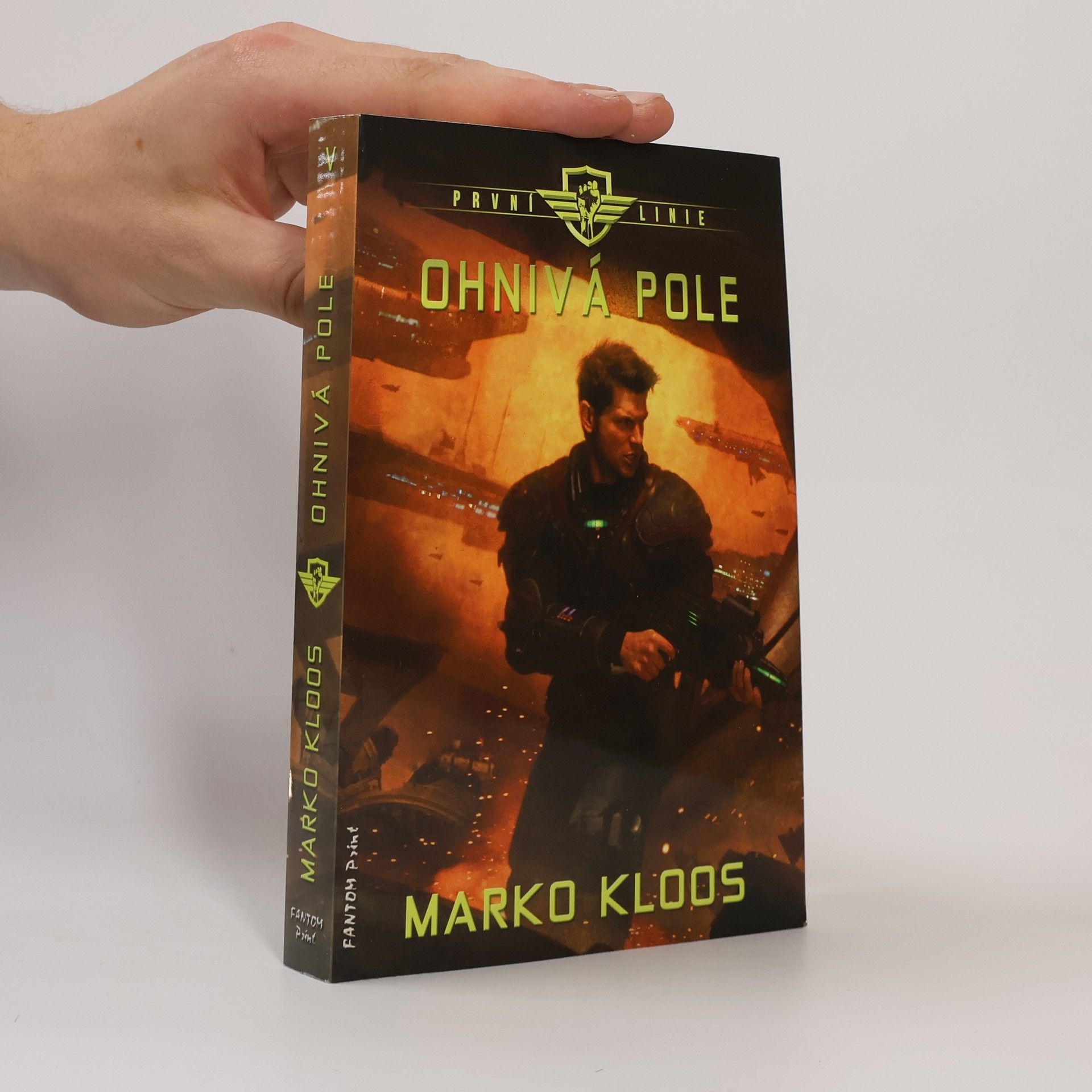Marko Kloos První linie. Ohnivá pole