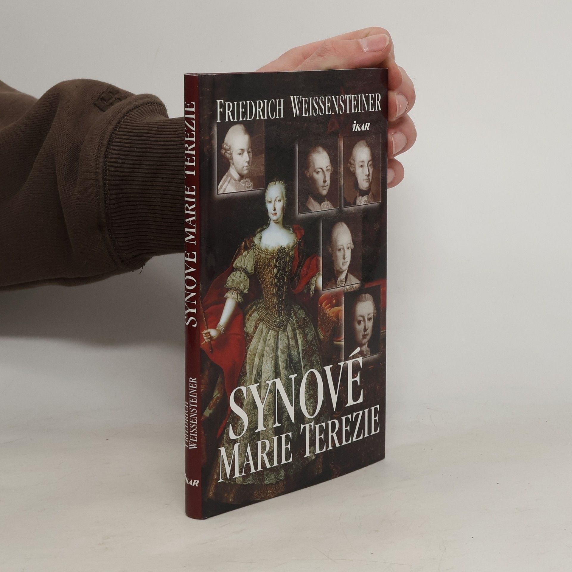 Friedrich Weissensteiner Synové Marie Terezie