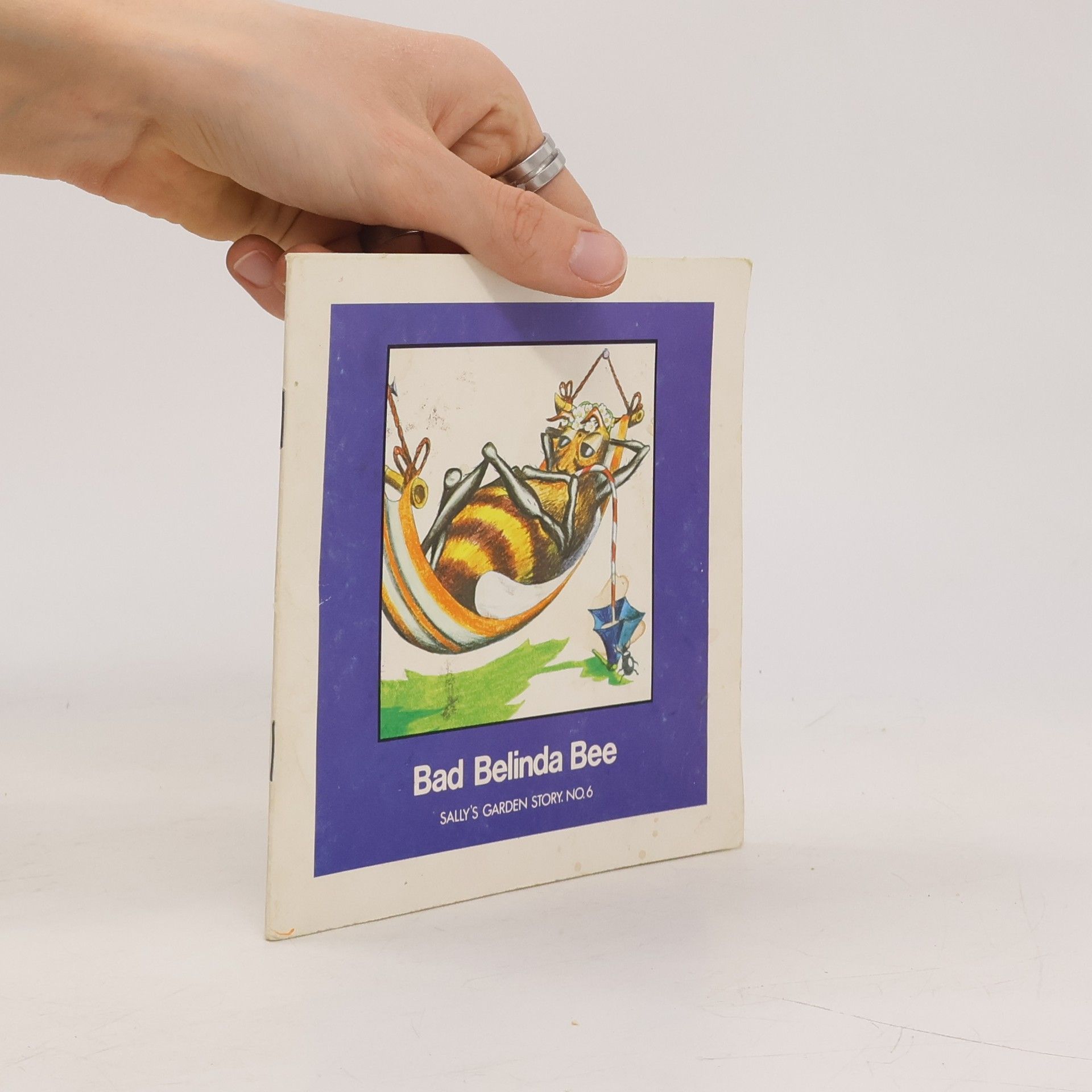 Sally's Garden Story - 6: Bad Belinda Bee