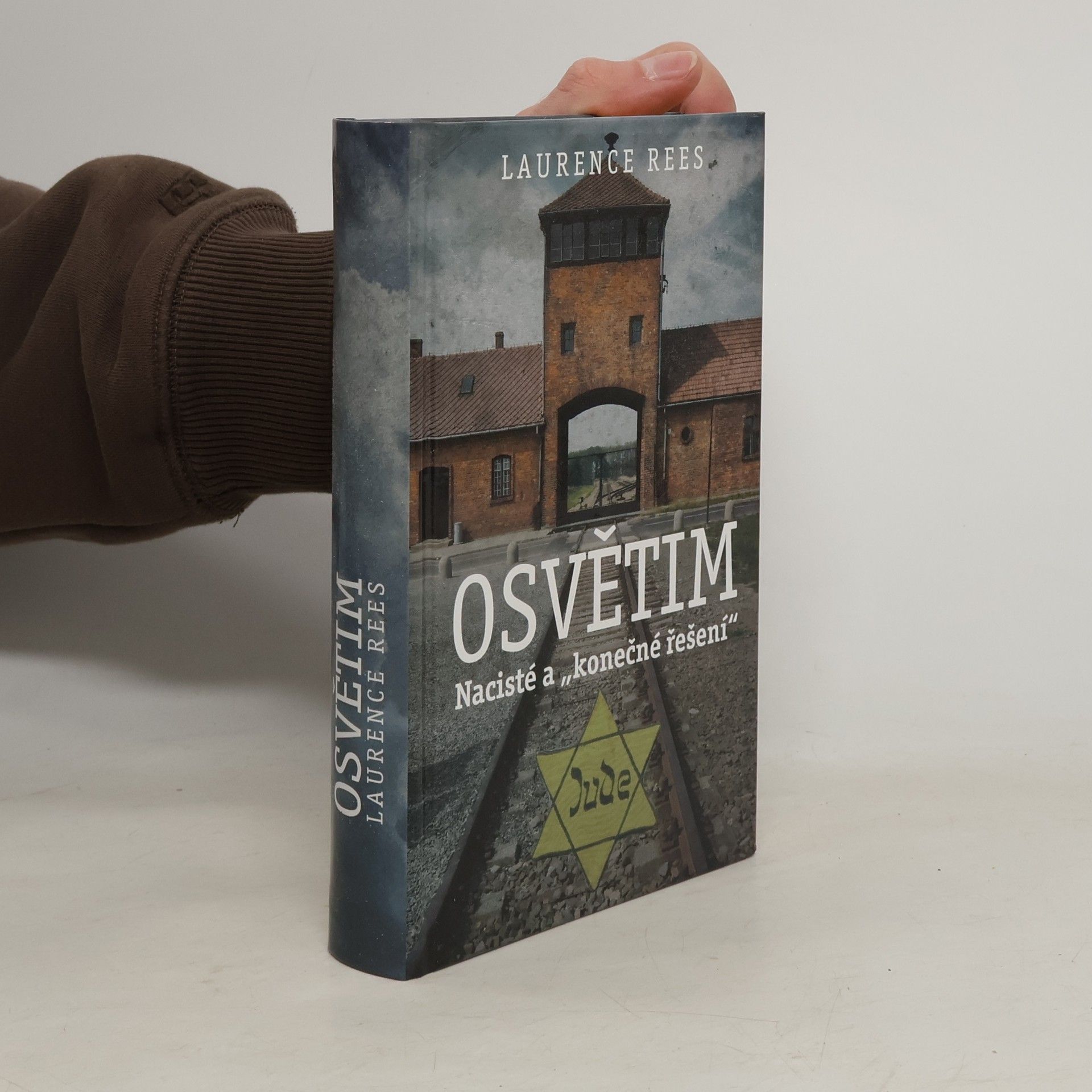 Laurence Rees Osvětim