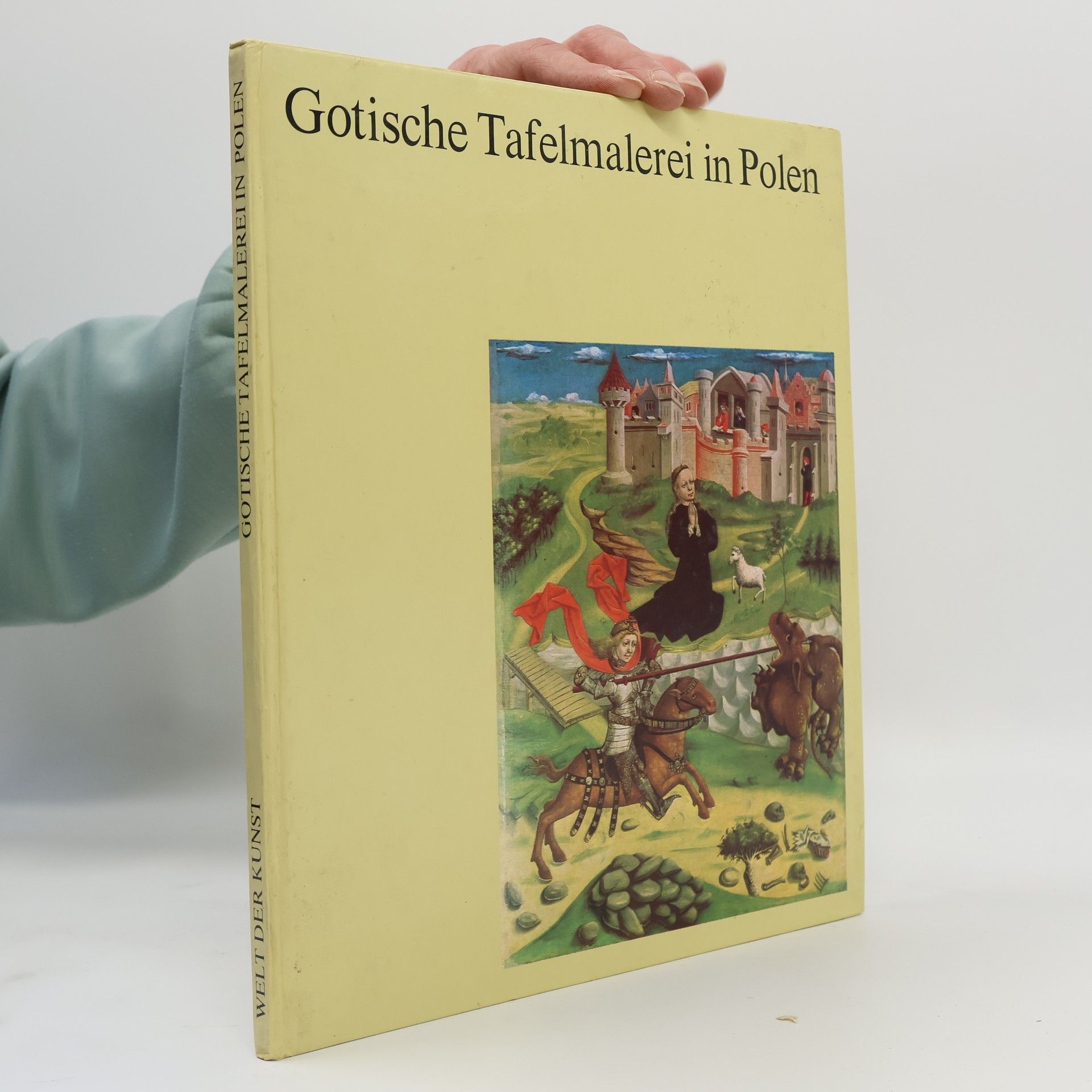 Maria Otto-Michałowska Gotische Tafelmalerei in Polen