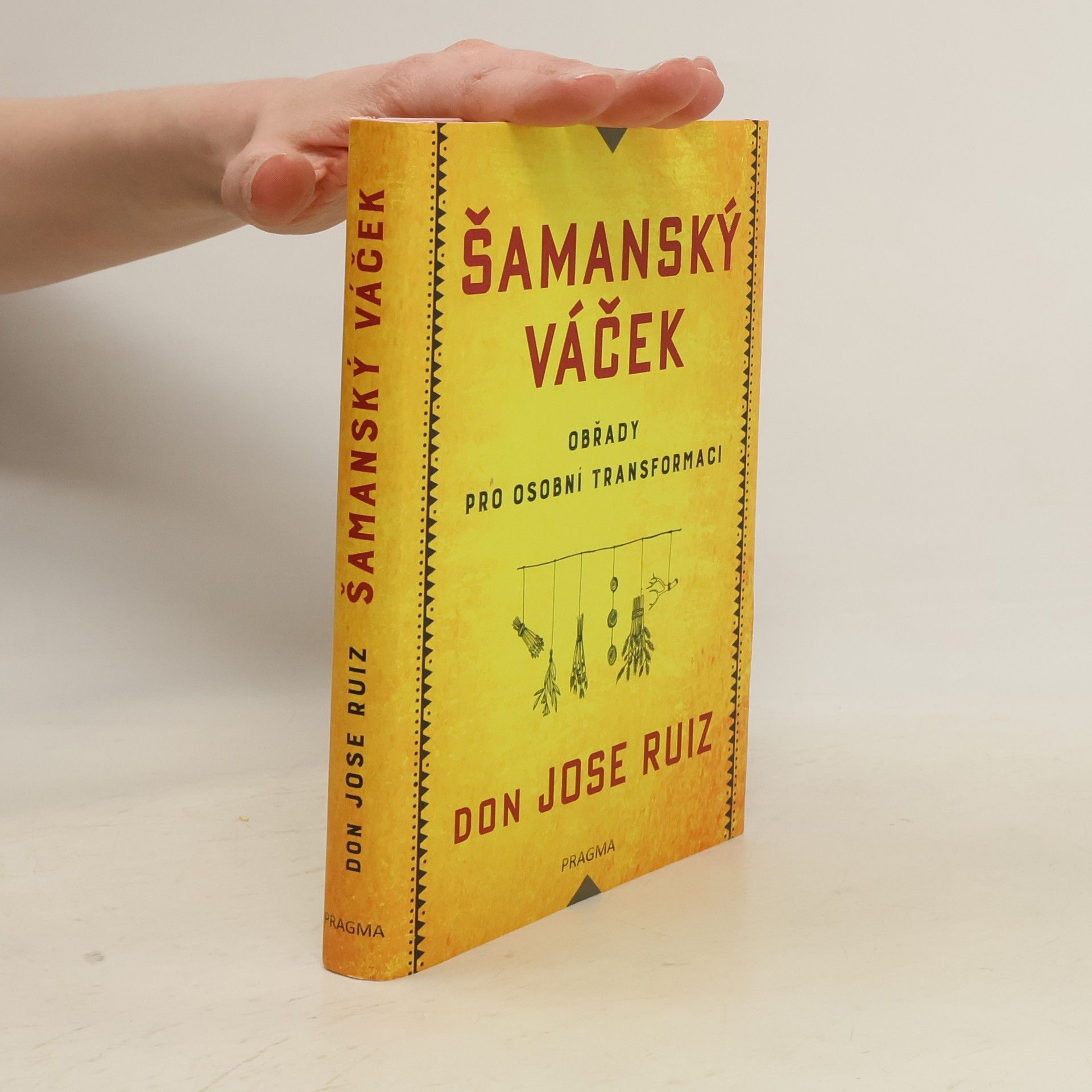 Šamanský váček - Obřady pro osobní transformaci