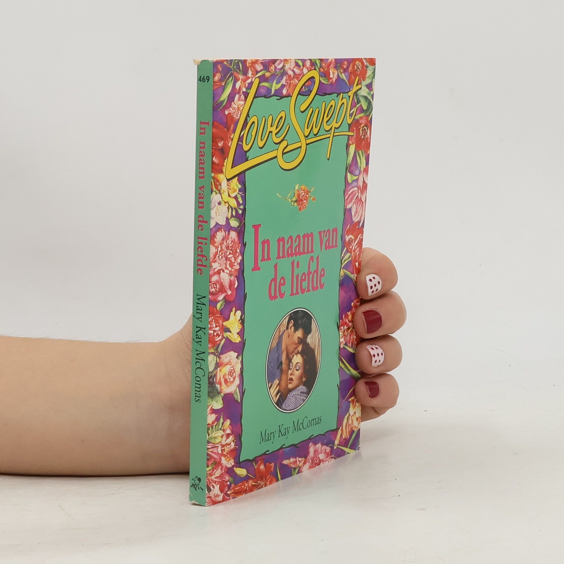 Love Swept - 469: In naam van de liefde