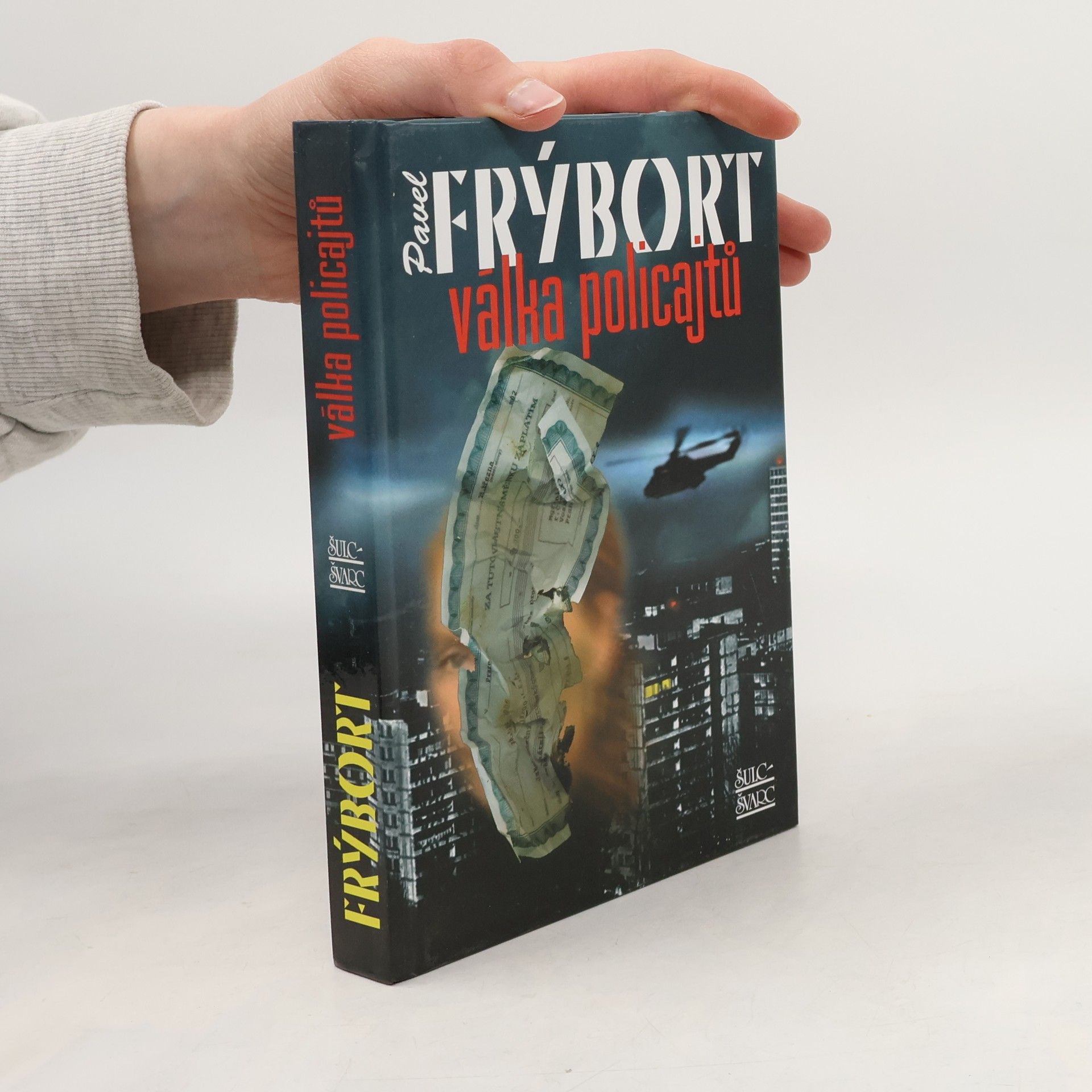 Pavel Frýbort Válka policajtů