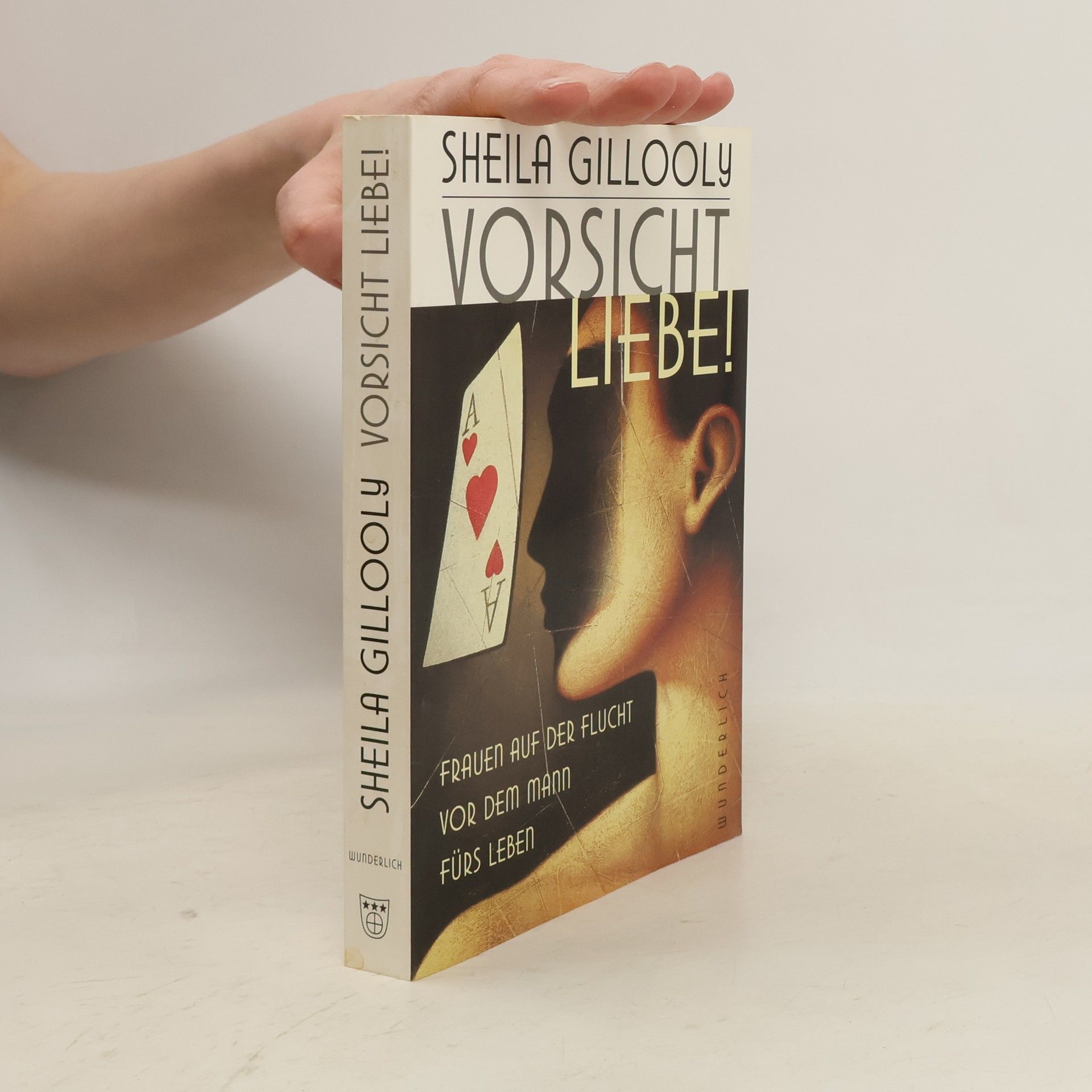 Sheila Gillooly Vorsicht Liebe!