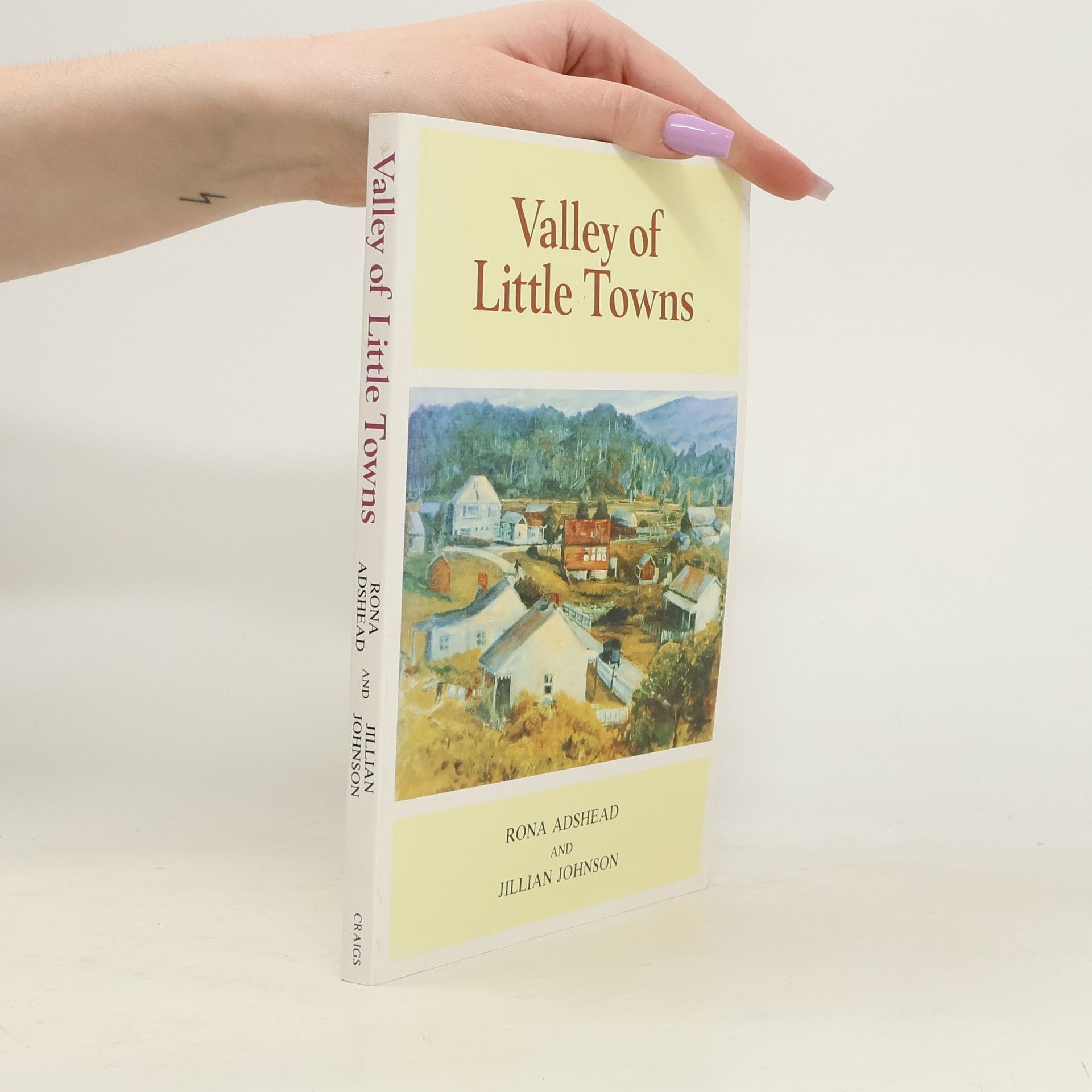 Rona Adshead Valley of Little Towns