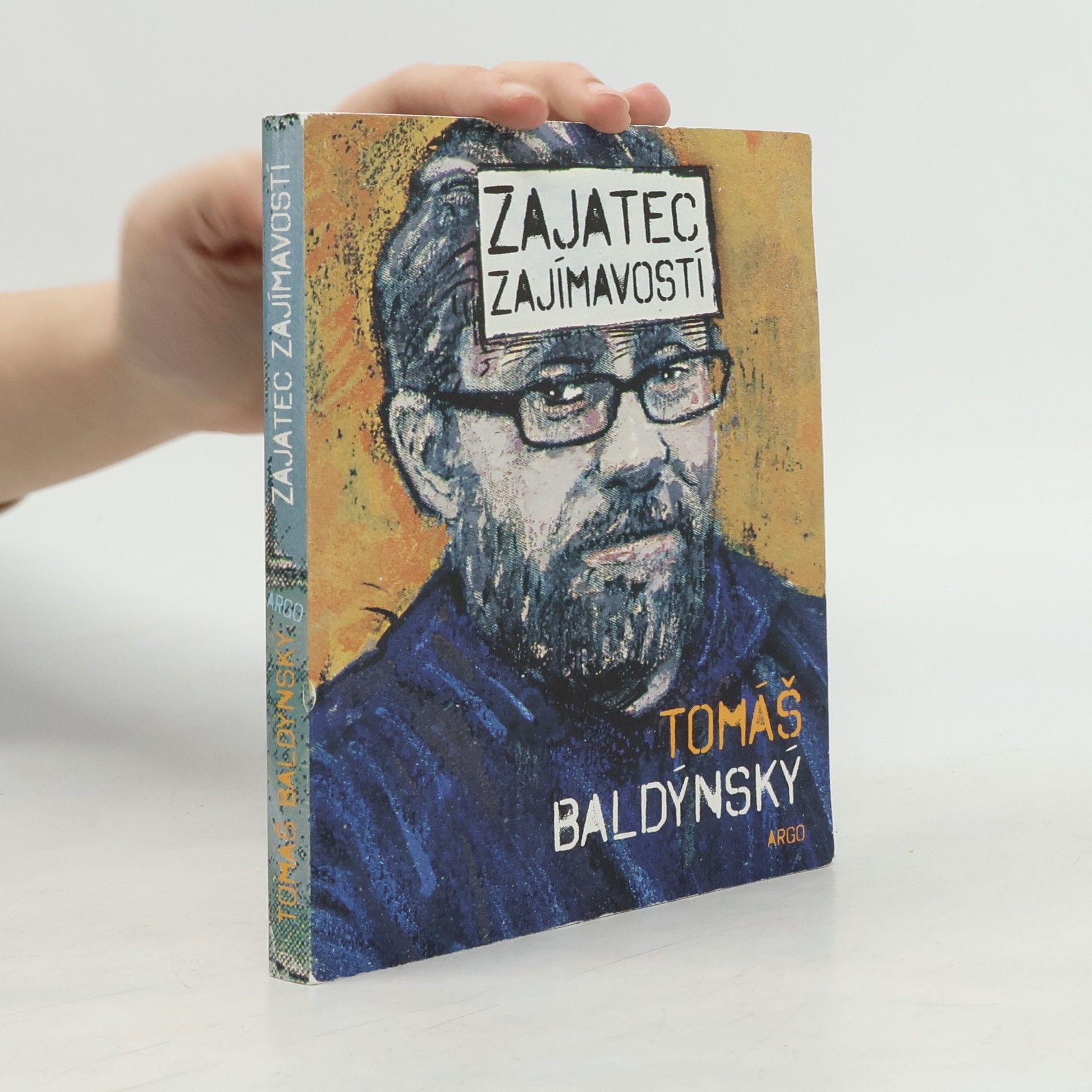 Tomáš Baldýnský Zajatec zajímavostí