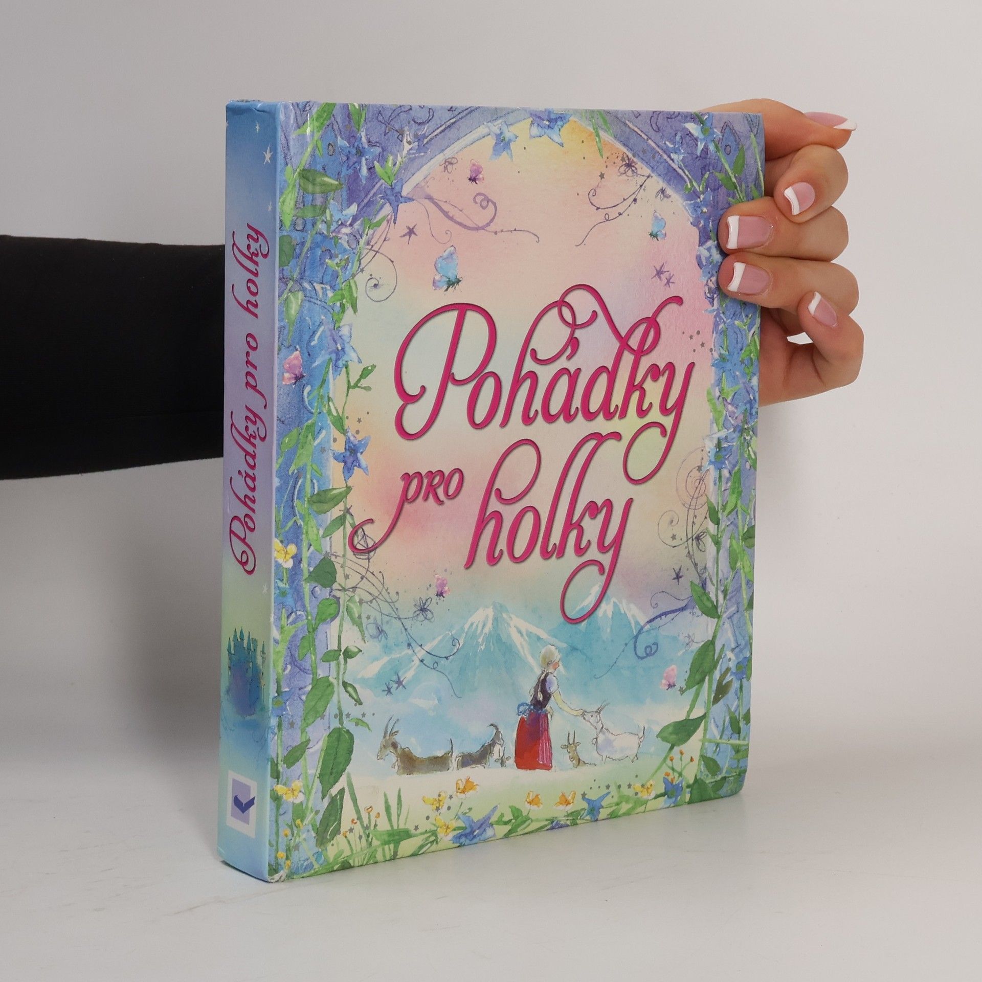 Kolektiv autorů Pohádky pro holky