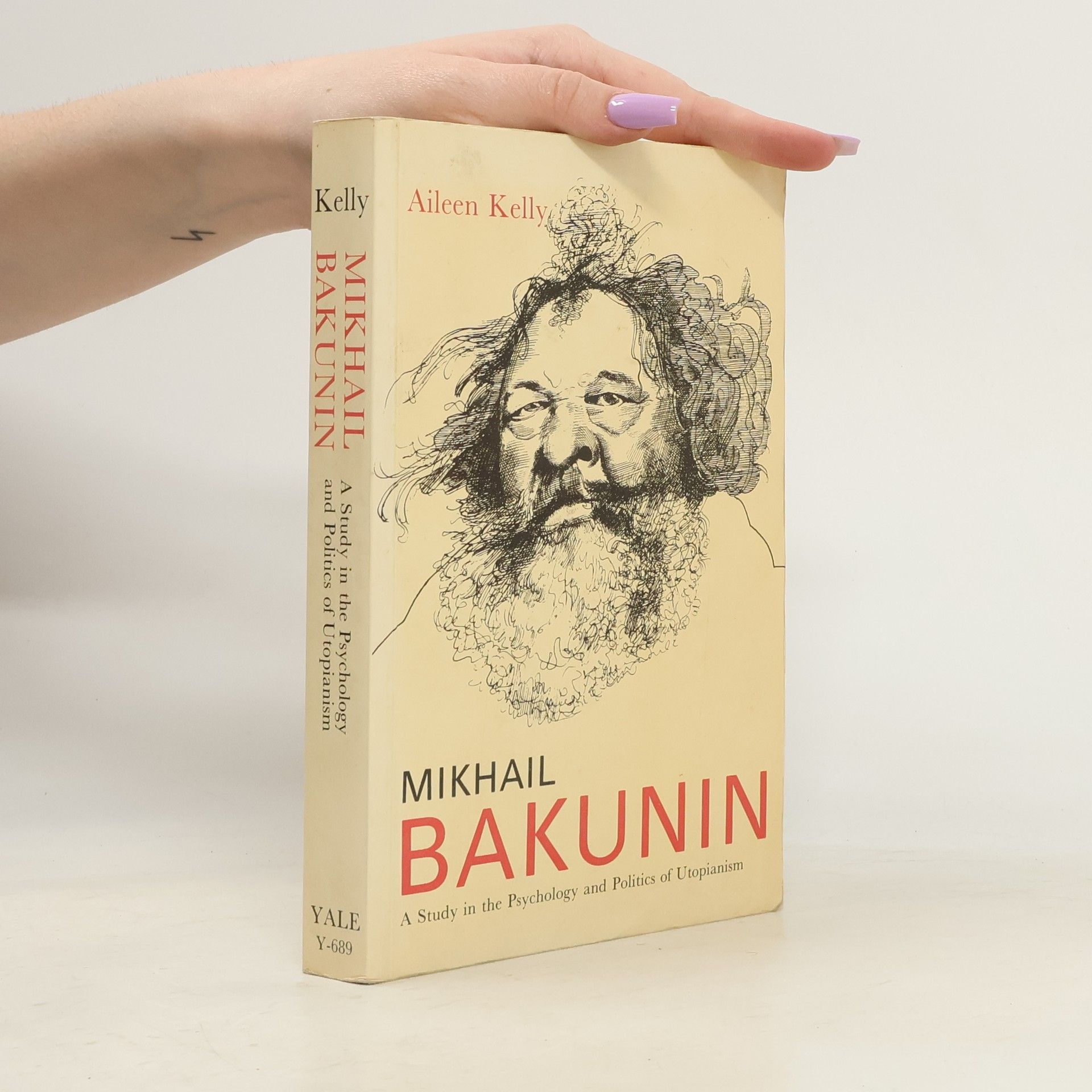 Aileen M. Kelly Mikhail Bakunin