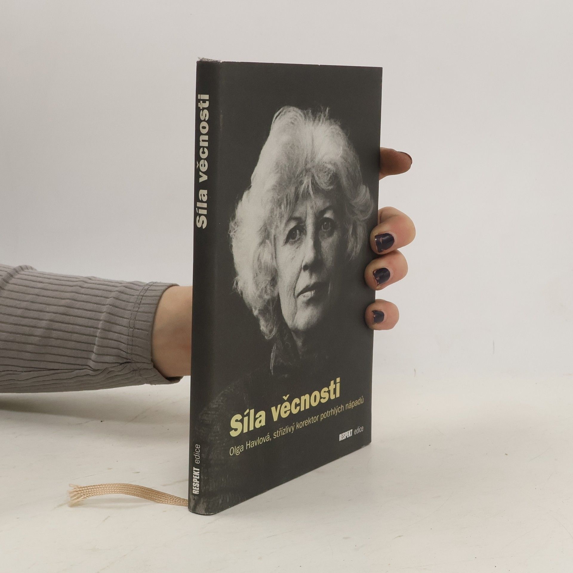 Anna Freimanová Síla věcnosti. Olga Havlová, střízlivý korektor potrhlých nápadů