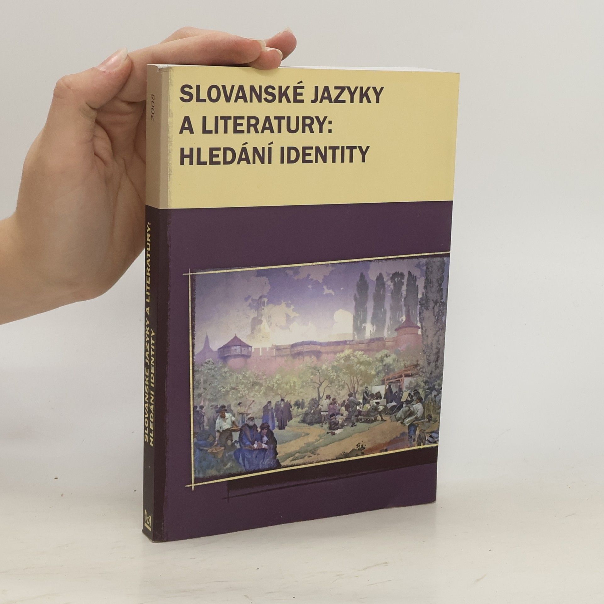 Marek Příhoda Slovanské jazyky a literatury: hledání identity