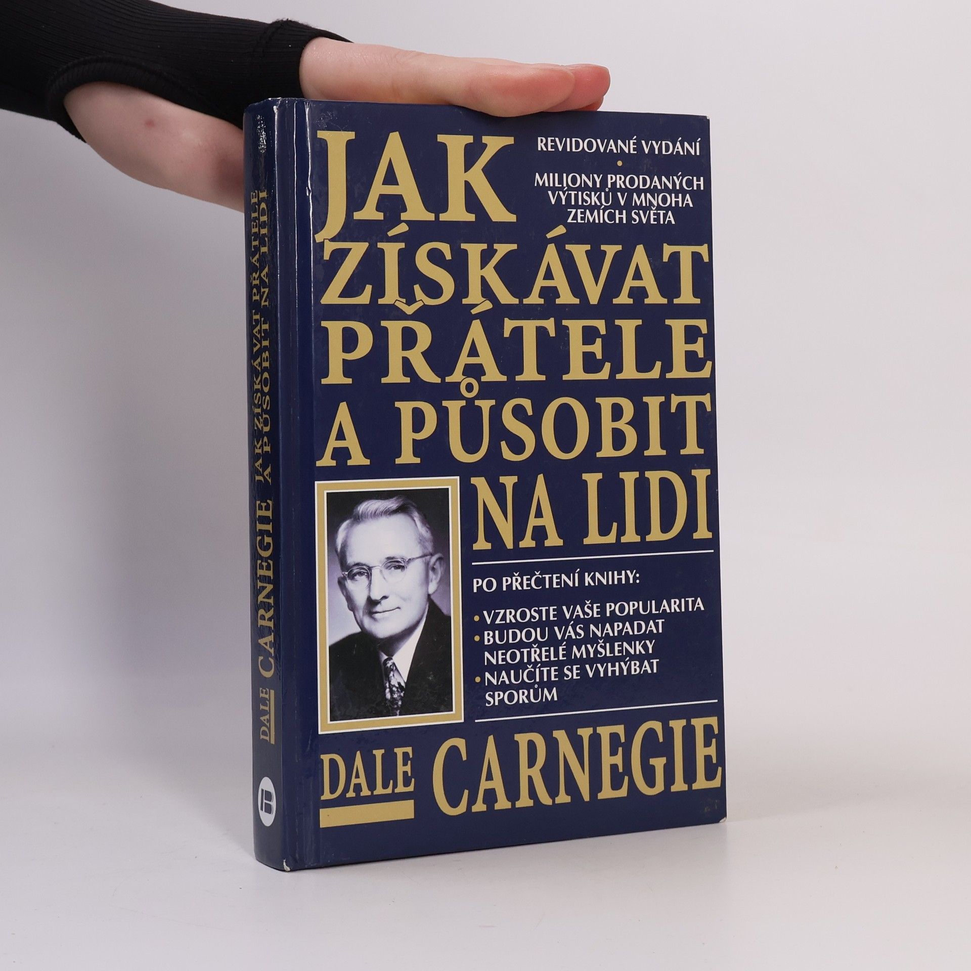 Dale Carnegie Jak získávat přátele a působit na lidi
