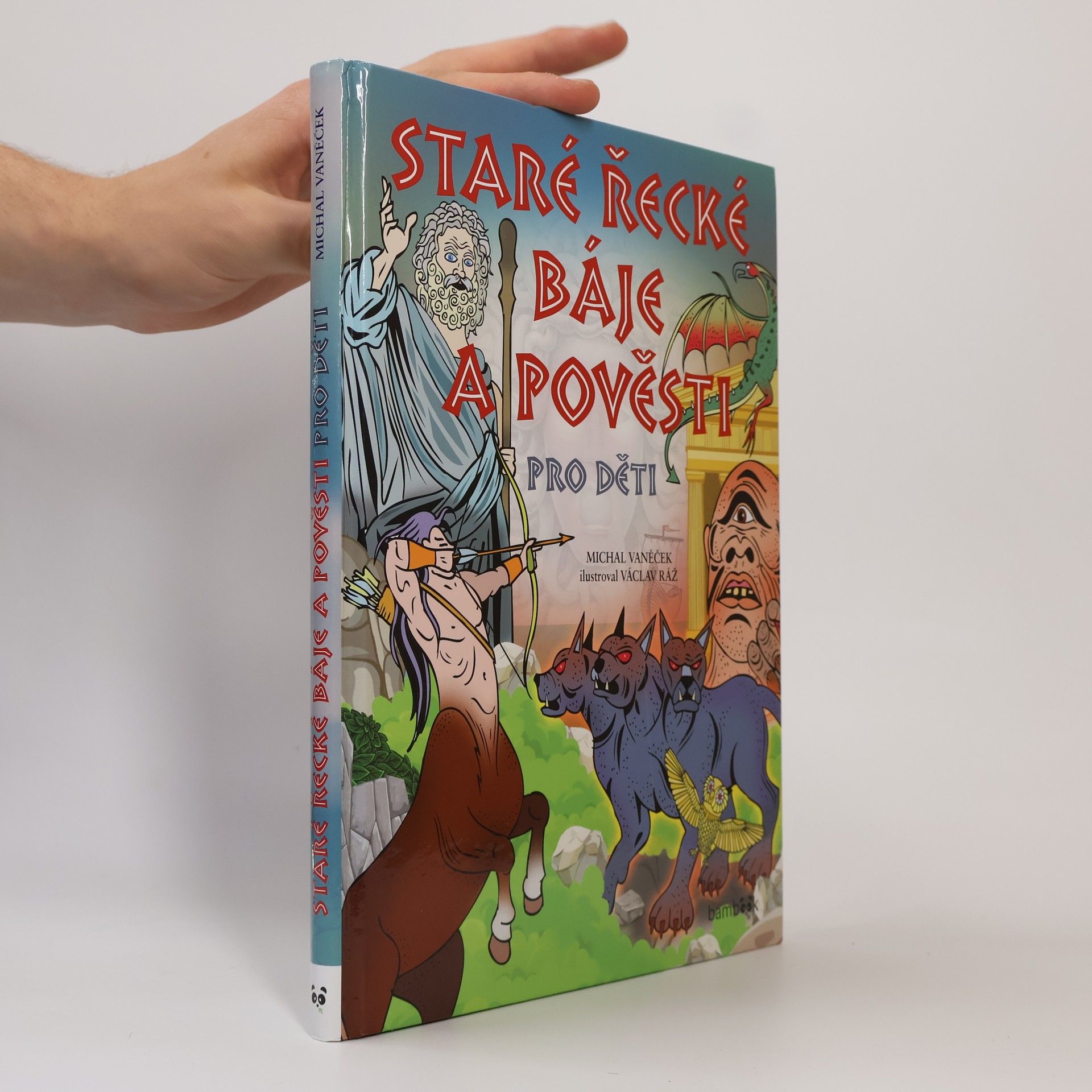 Václav Ráž Staré řecké báje a pověsti pro děti