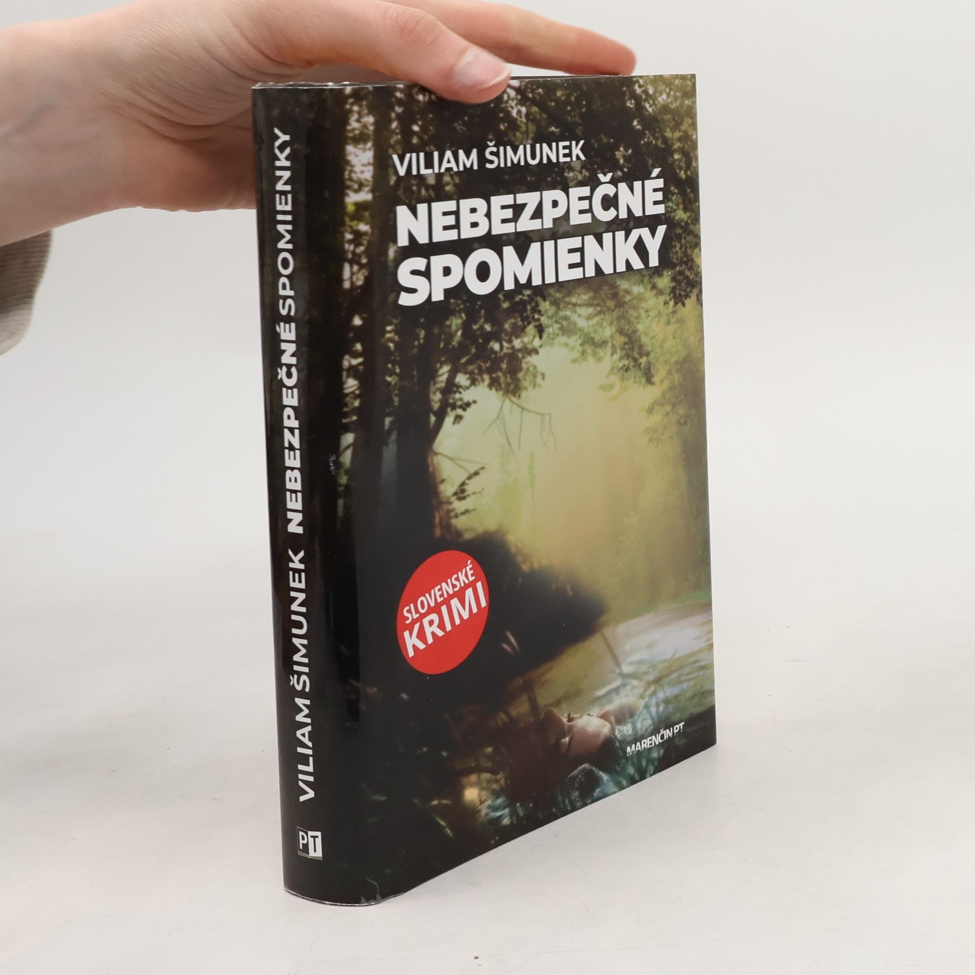 Viliam Šimunek Nebezpečné spomienky