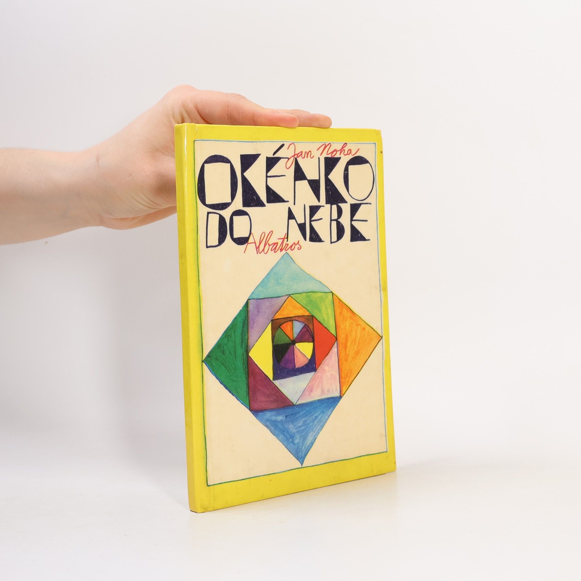 Jan Noha Okénko do nebe : Výbor z díla Jana Nohy