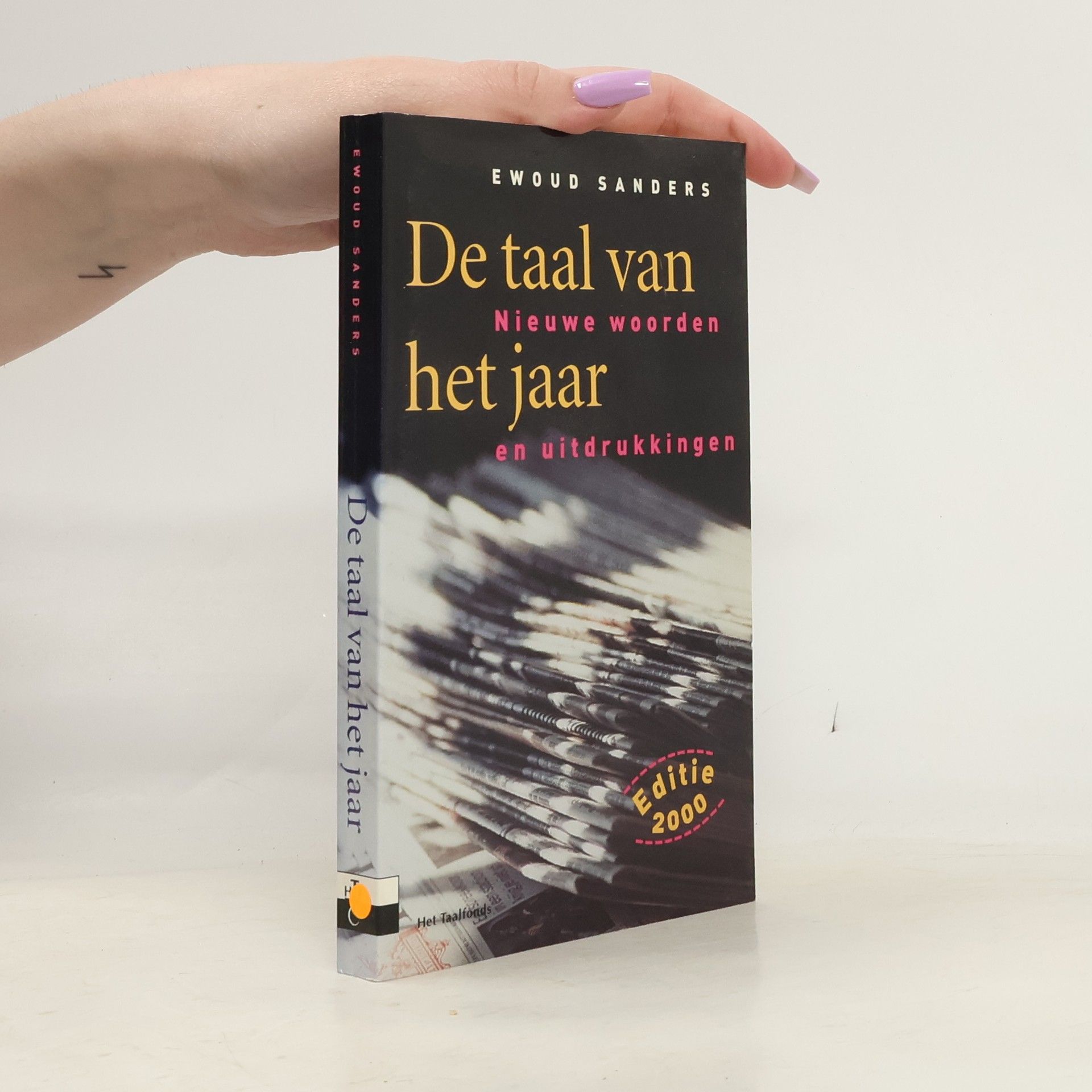 Ewoud Sanders De taal van het jaar