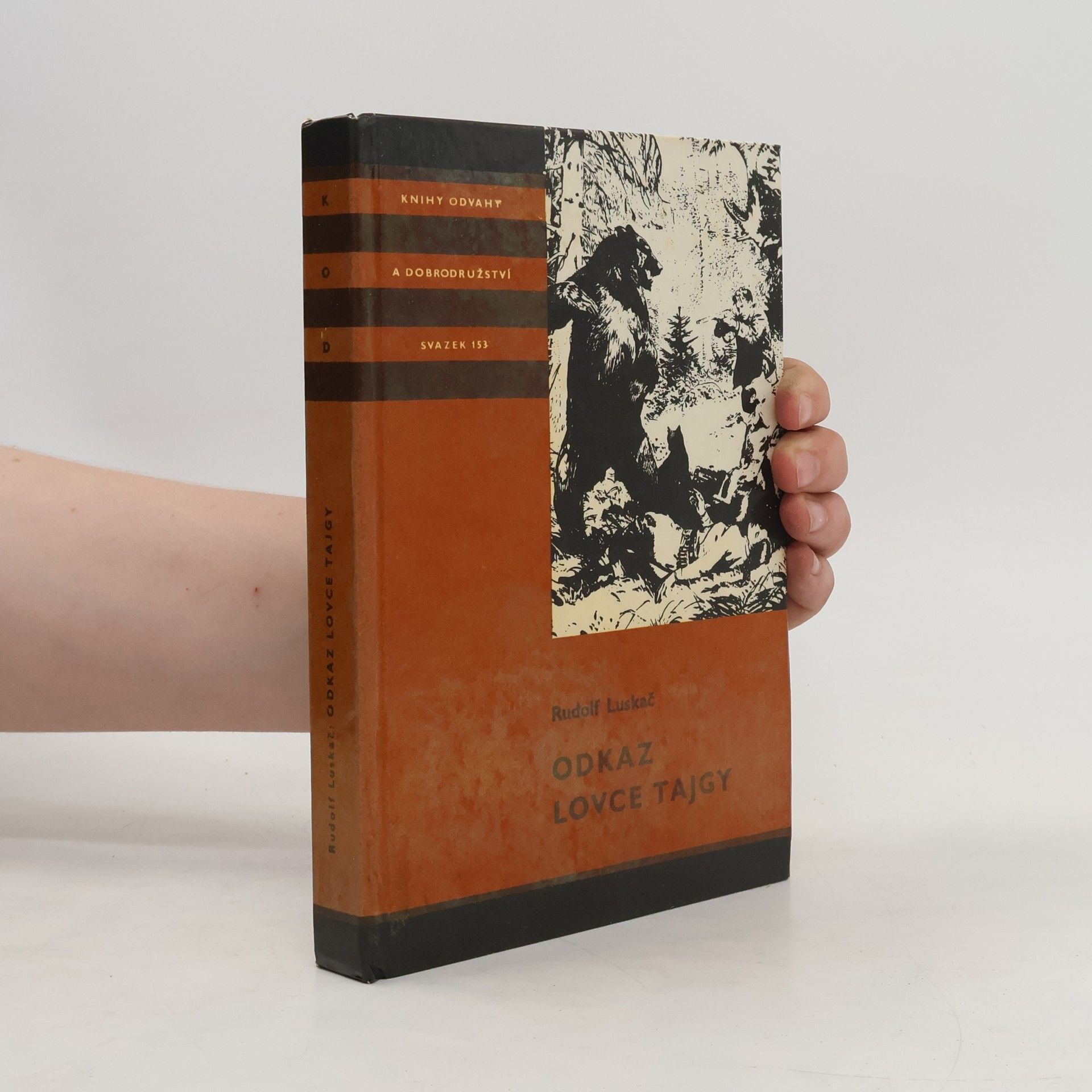 Rudolf Luskač Odkaz lovce tajgy