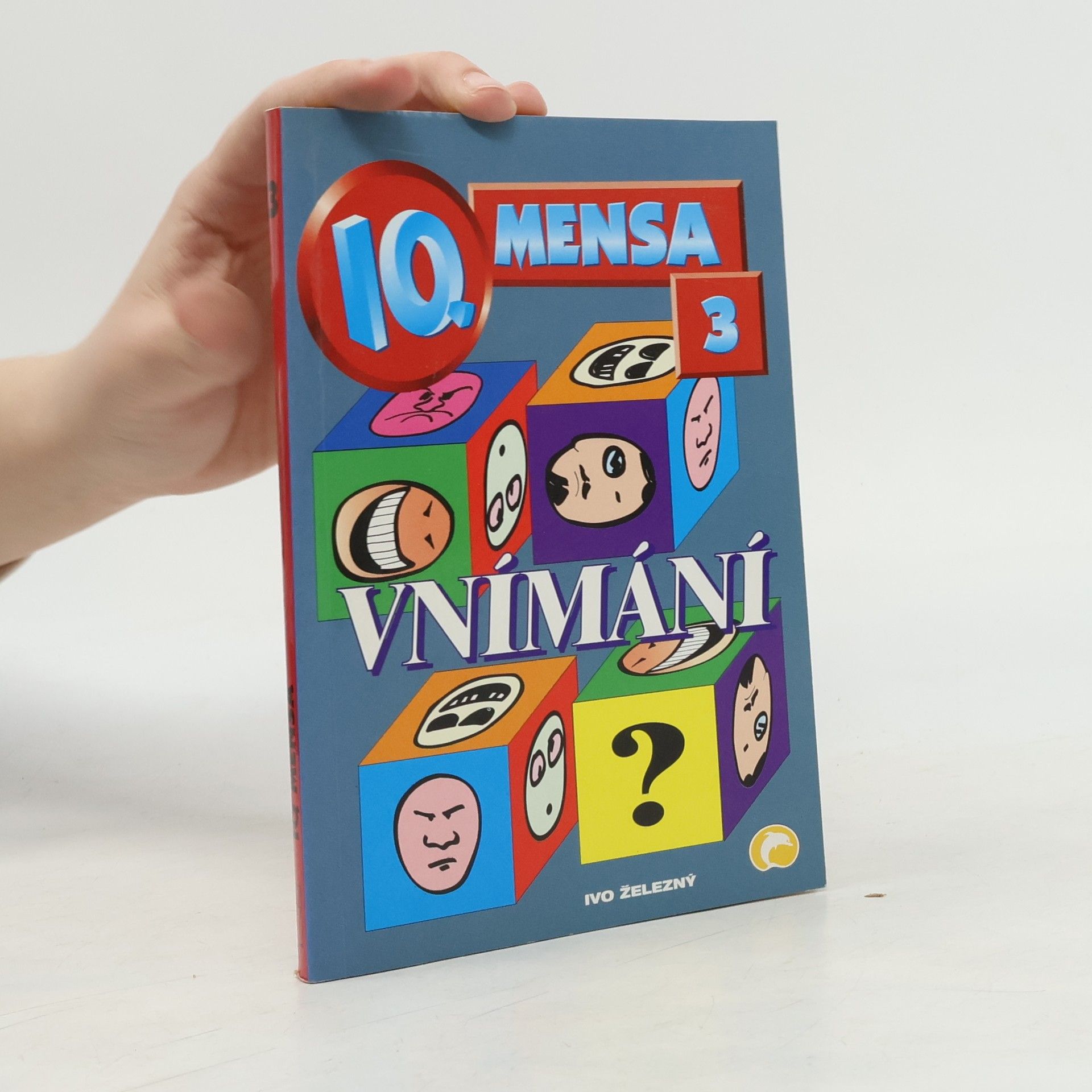 Václav Fořtík IQ Mensa 3: Vnímání