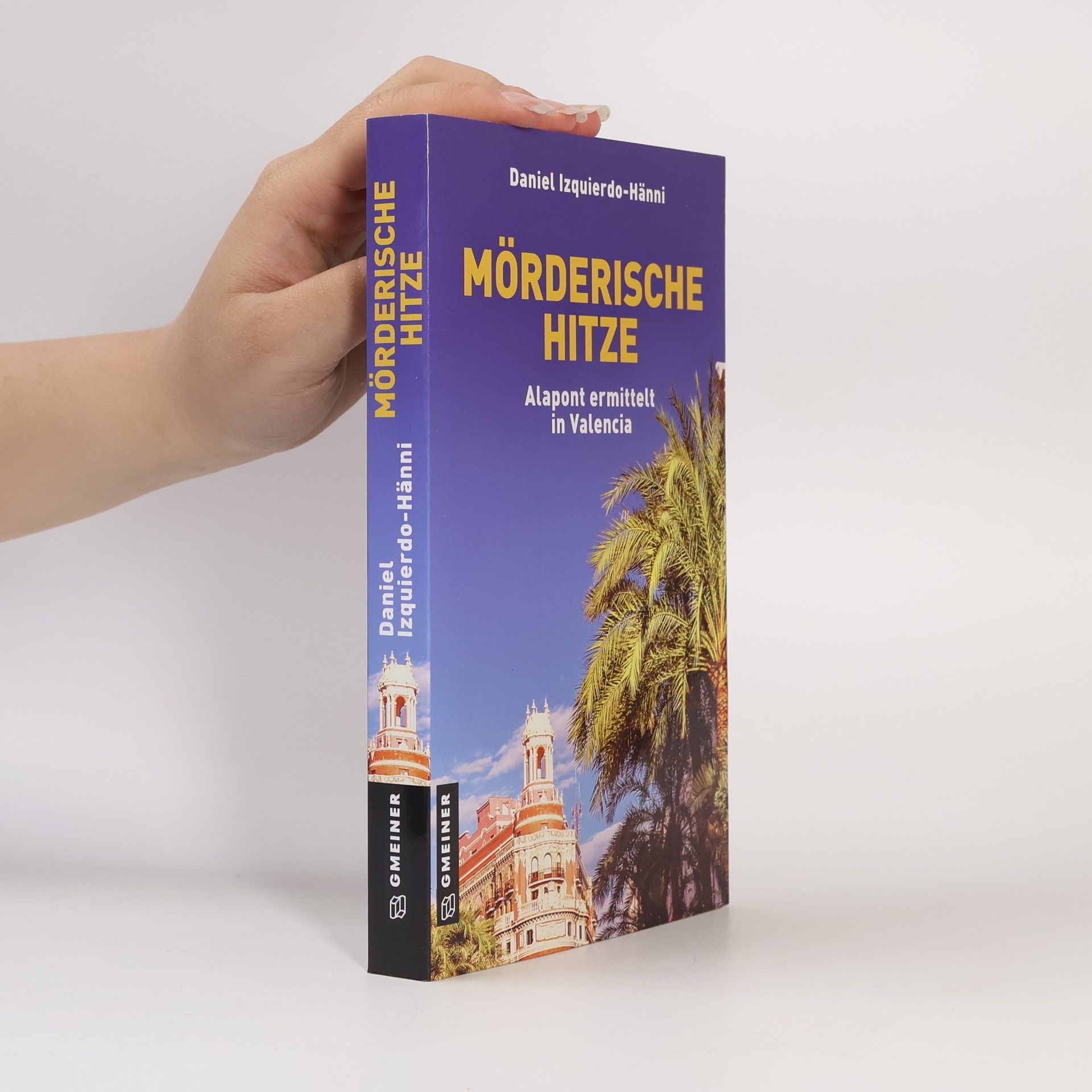 Daniel Izquierdo Hänni Mörderische Hitze