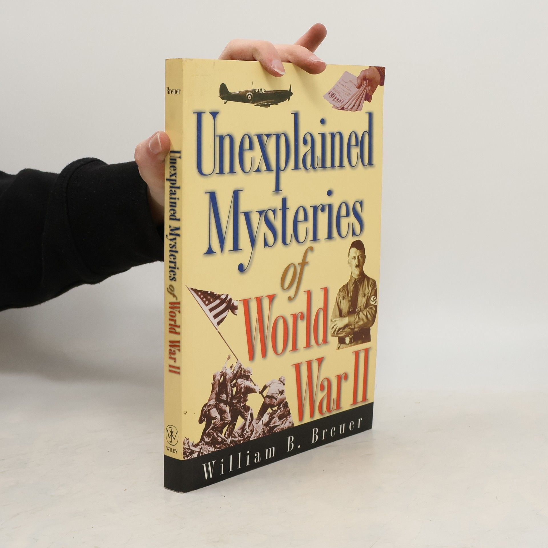 Unexplained Mysteries of World War II