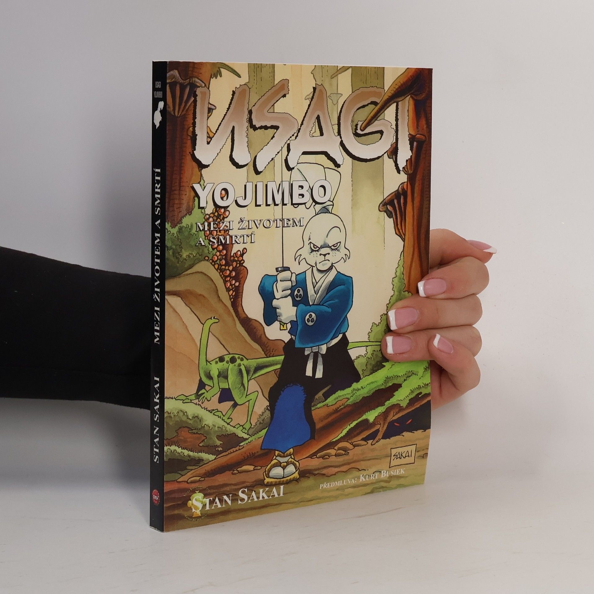 Stan Sakai Usagi Yojimbo. Mezi životem a smrtí