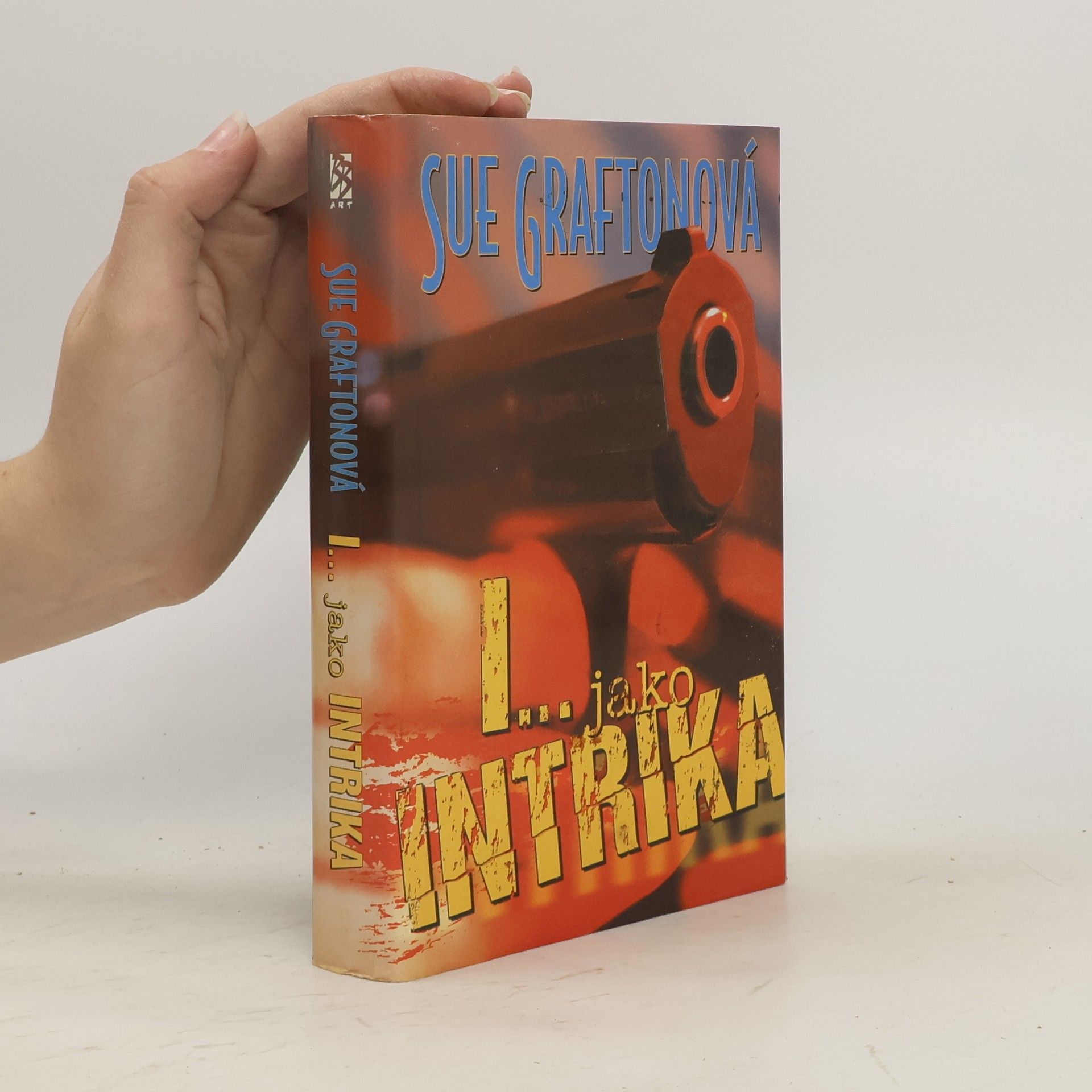 Sue Grafton I- jako intrika