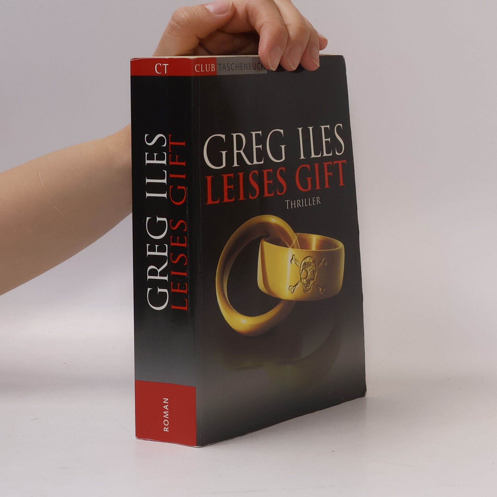 Greg Iles Leises Gift