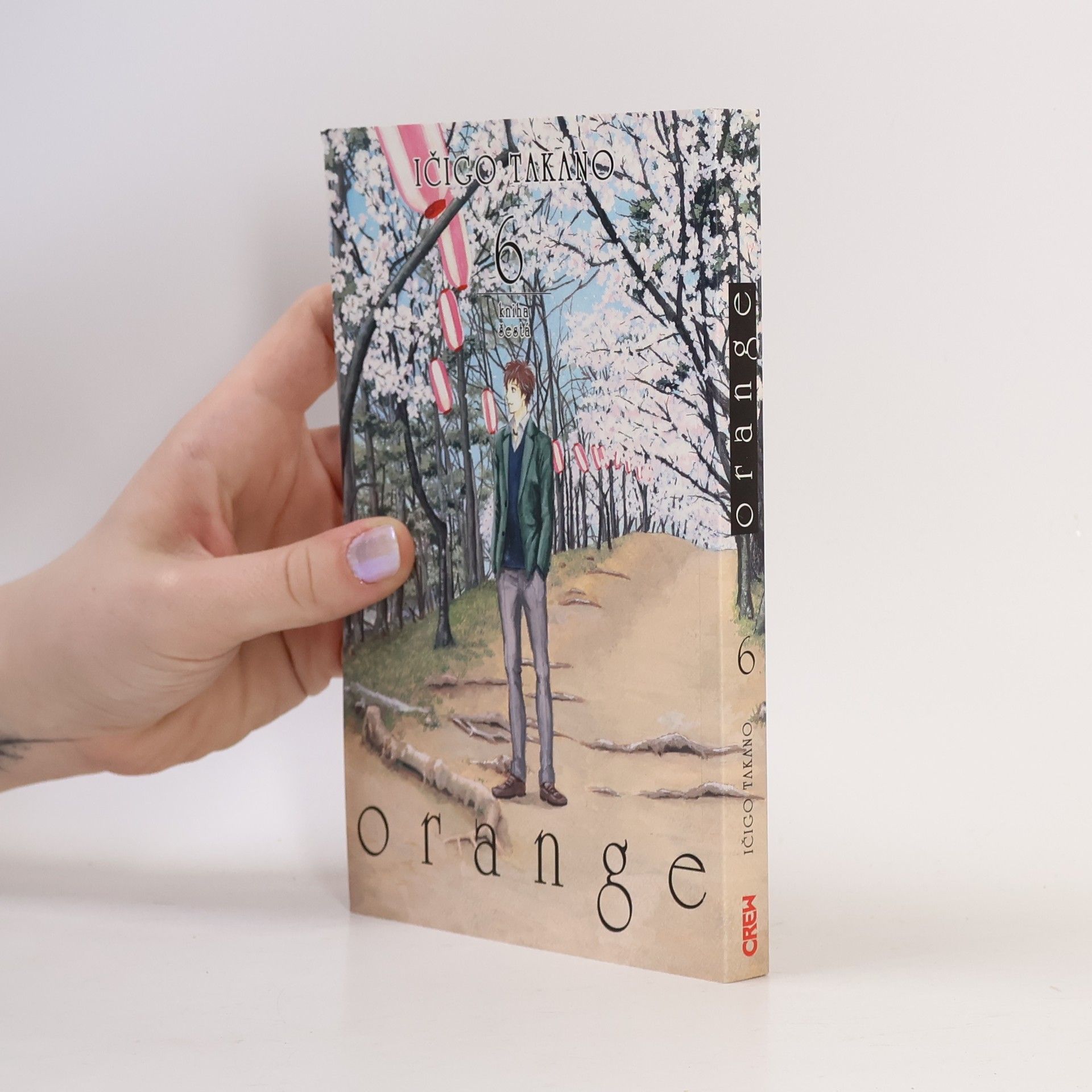 Ičigo Takano Orange. 6, Kniha šestá