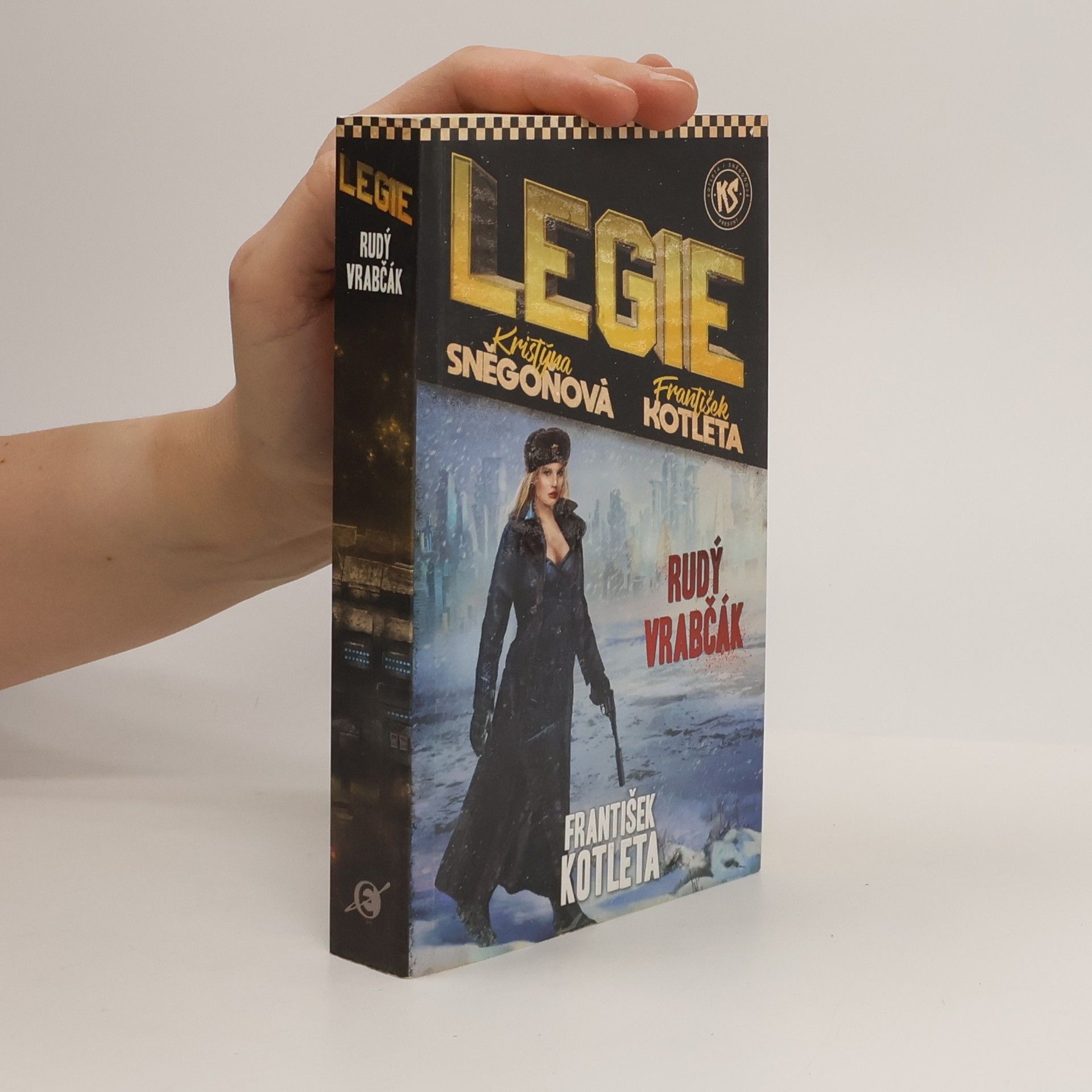 František Kotleta Legie. Rudý vrabčák