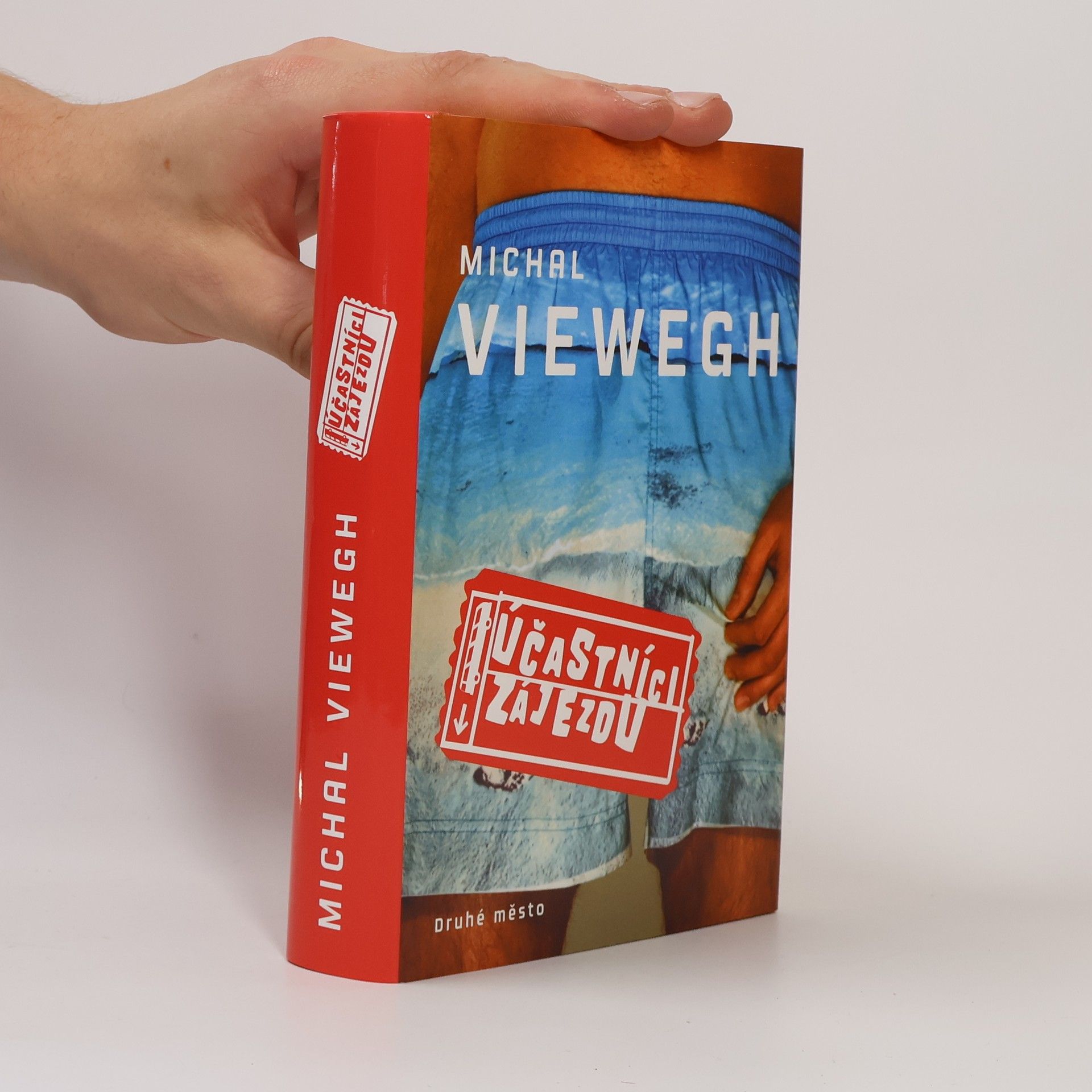 Michal Viewegh Účastníci zájezdu