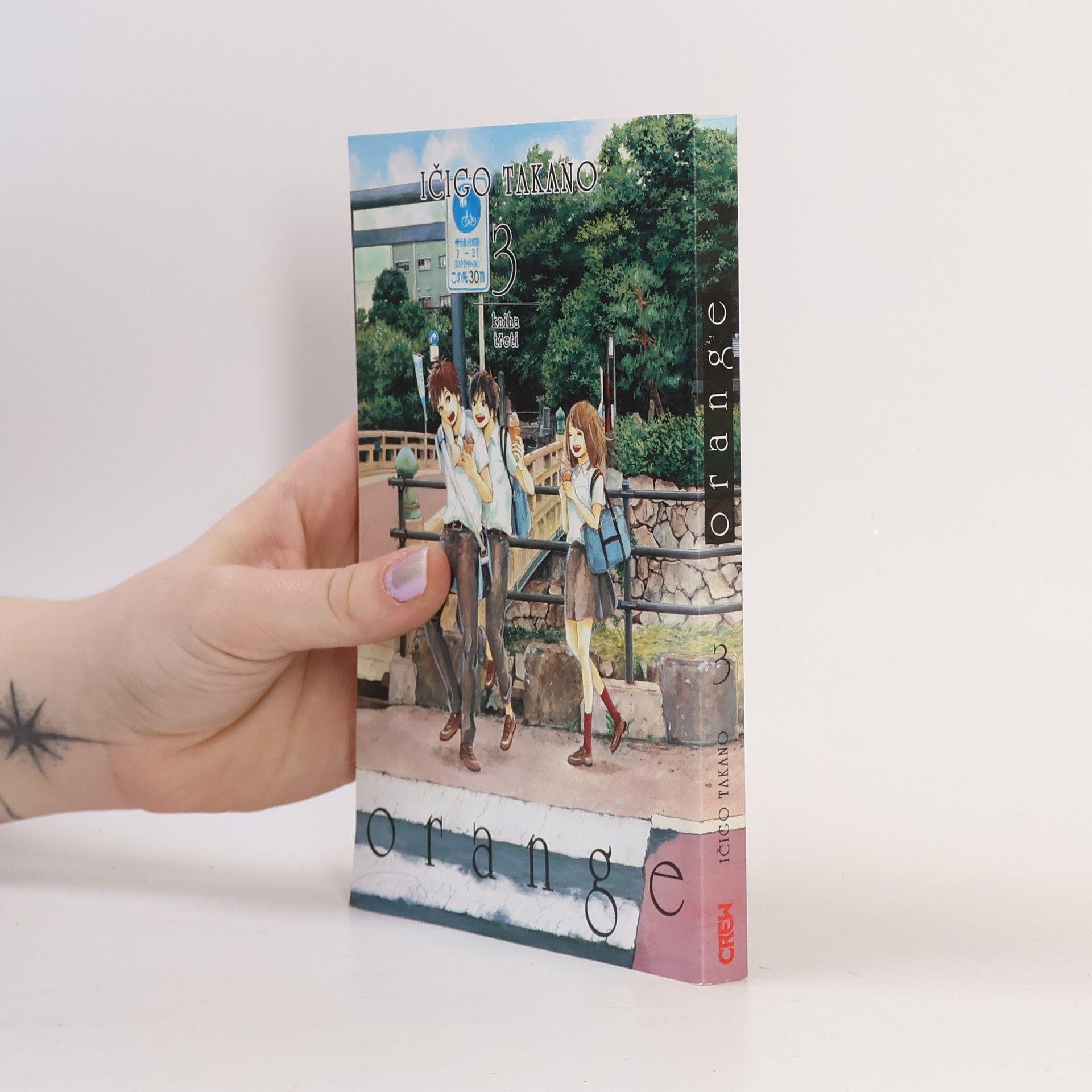 Ičigo Takano Orange. Kniha třetí