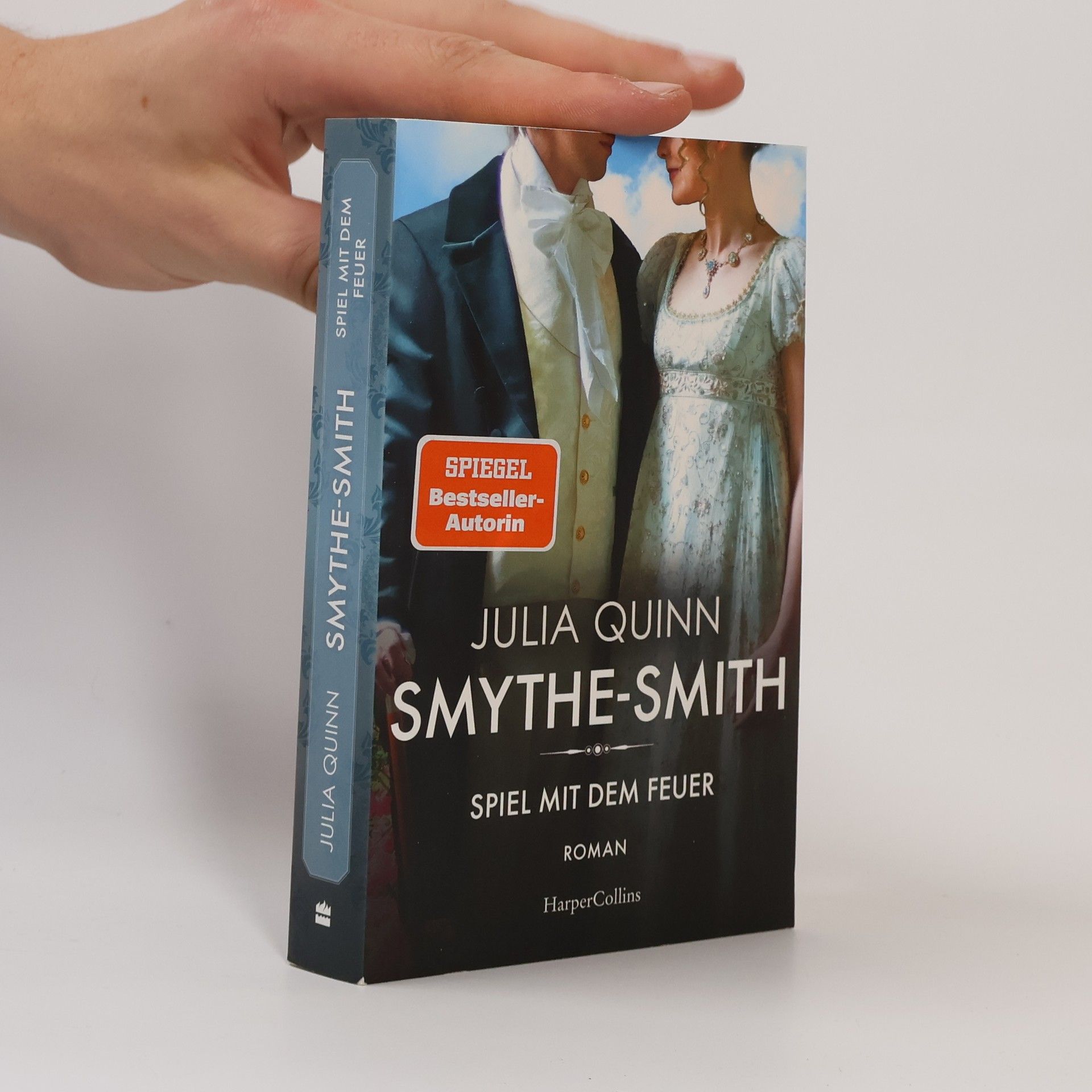 Julia Quinn SMYTHE-SMITH. Spiel mit dem Feuer