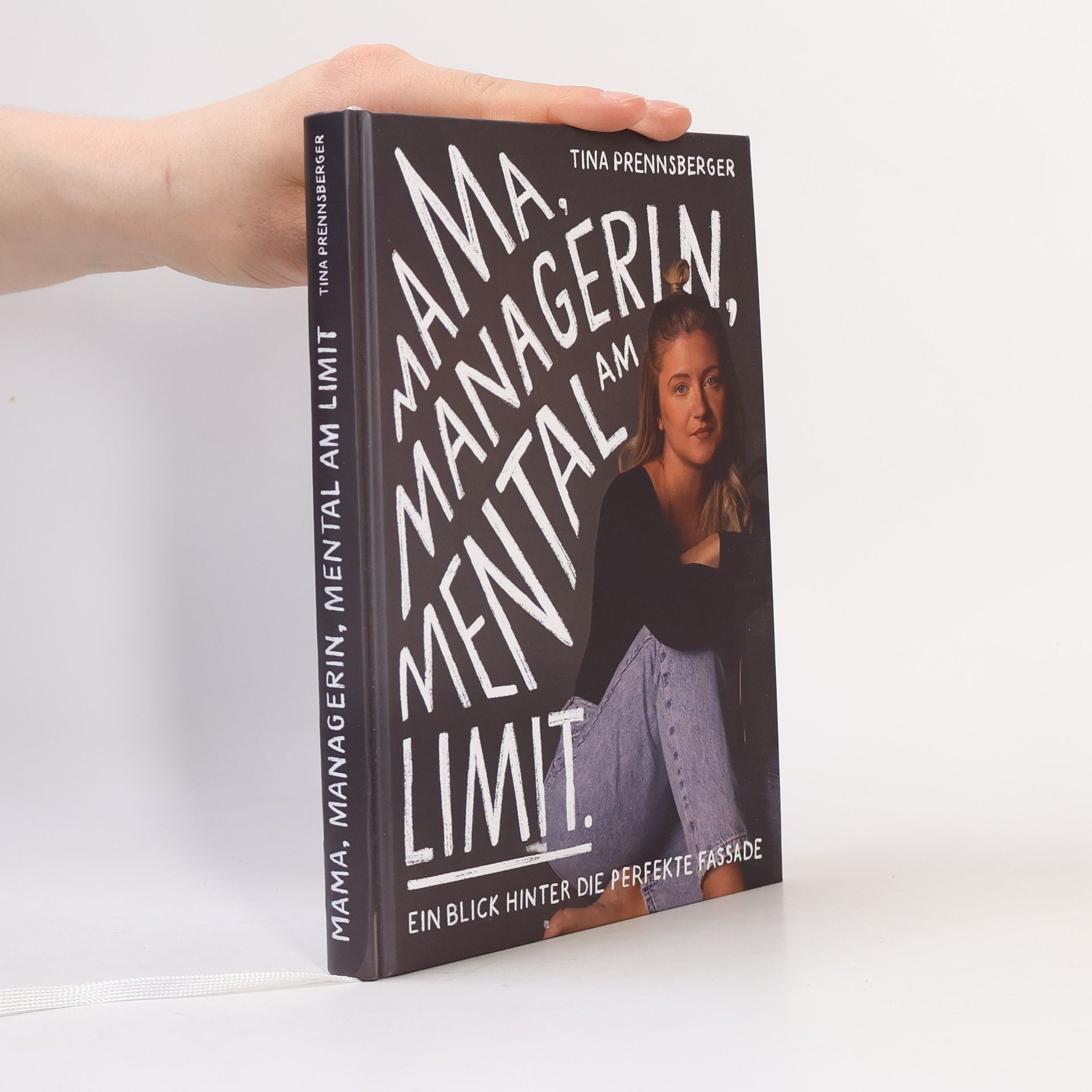 Tina Prennsberger Mama, Managerin, Mental am Limit