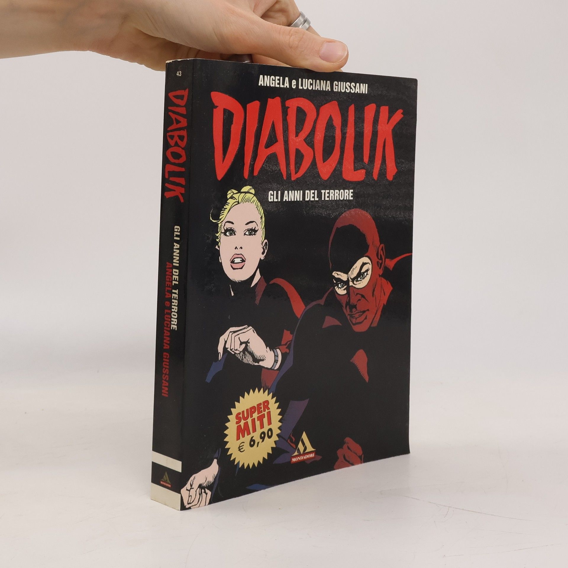 Angela e Luciana Giussani Diabolik 43. Gli anni del terrore