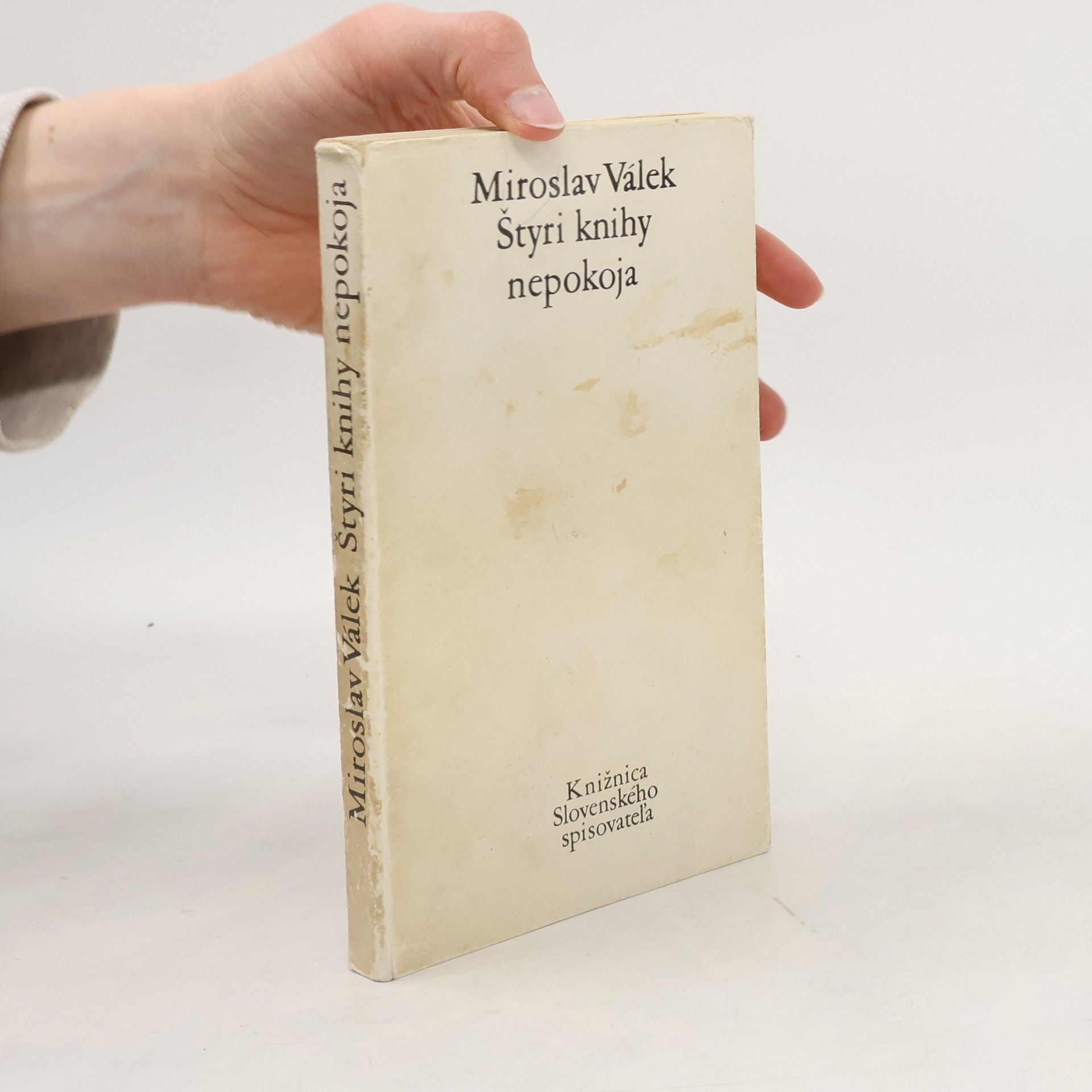 Miroslav Válek Štyri knihy nepokoja