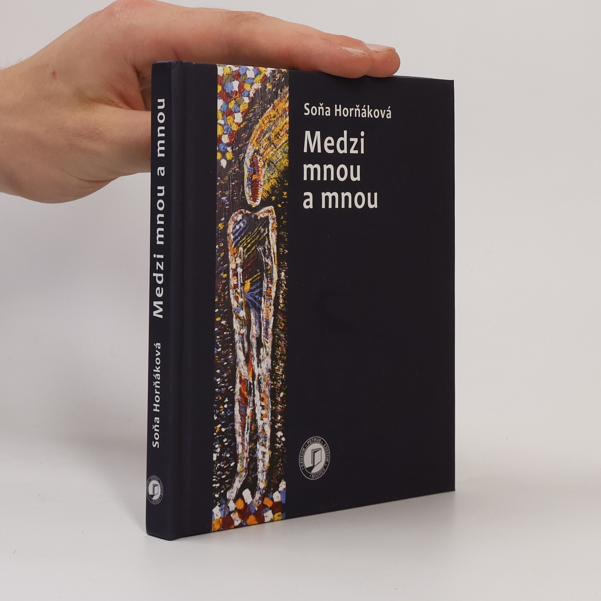 Soňa Horňáková Medzi mnou a mnou