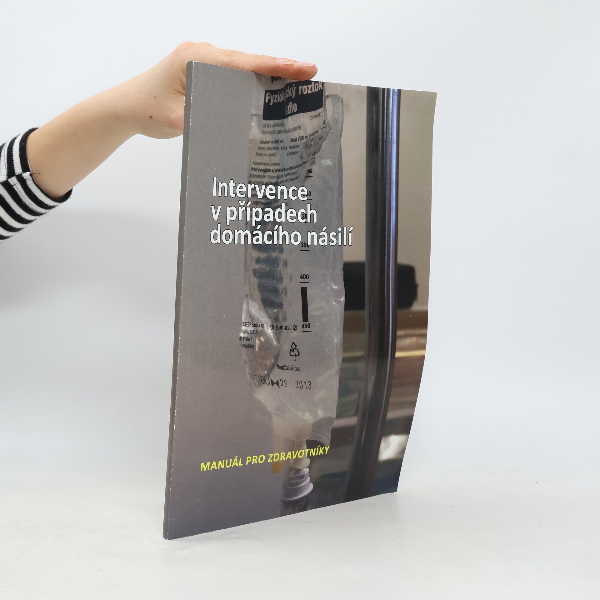 Various authors Intervence v případech domácího násilí: Manuál pro zdravotníky