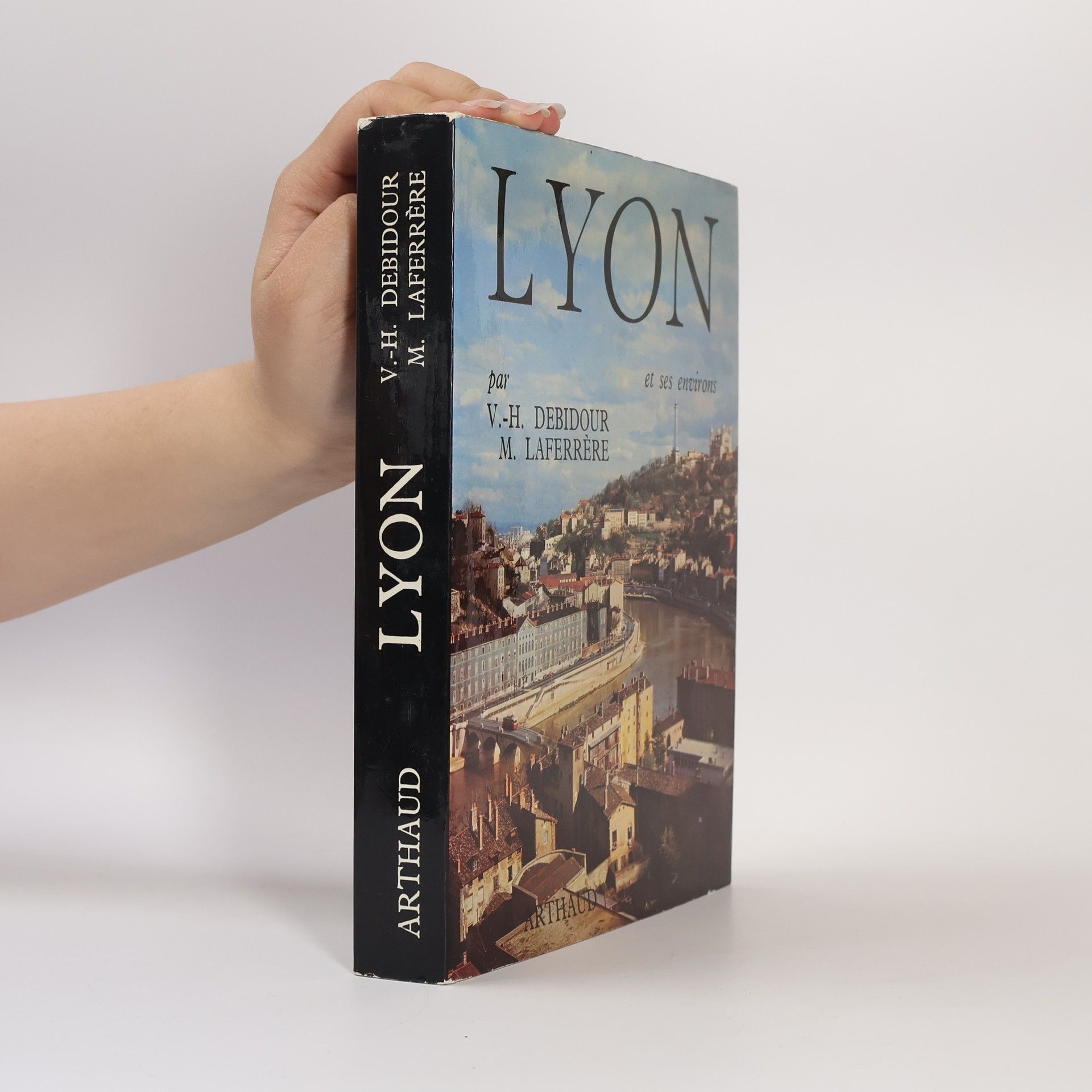 Victor-Henry Debidour Lyon et ses environs