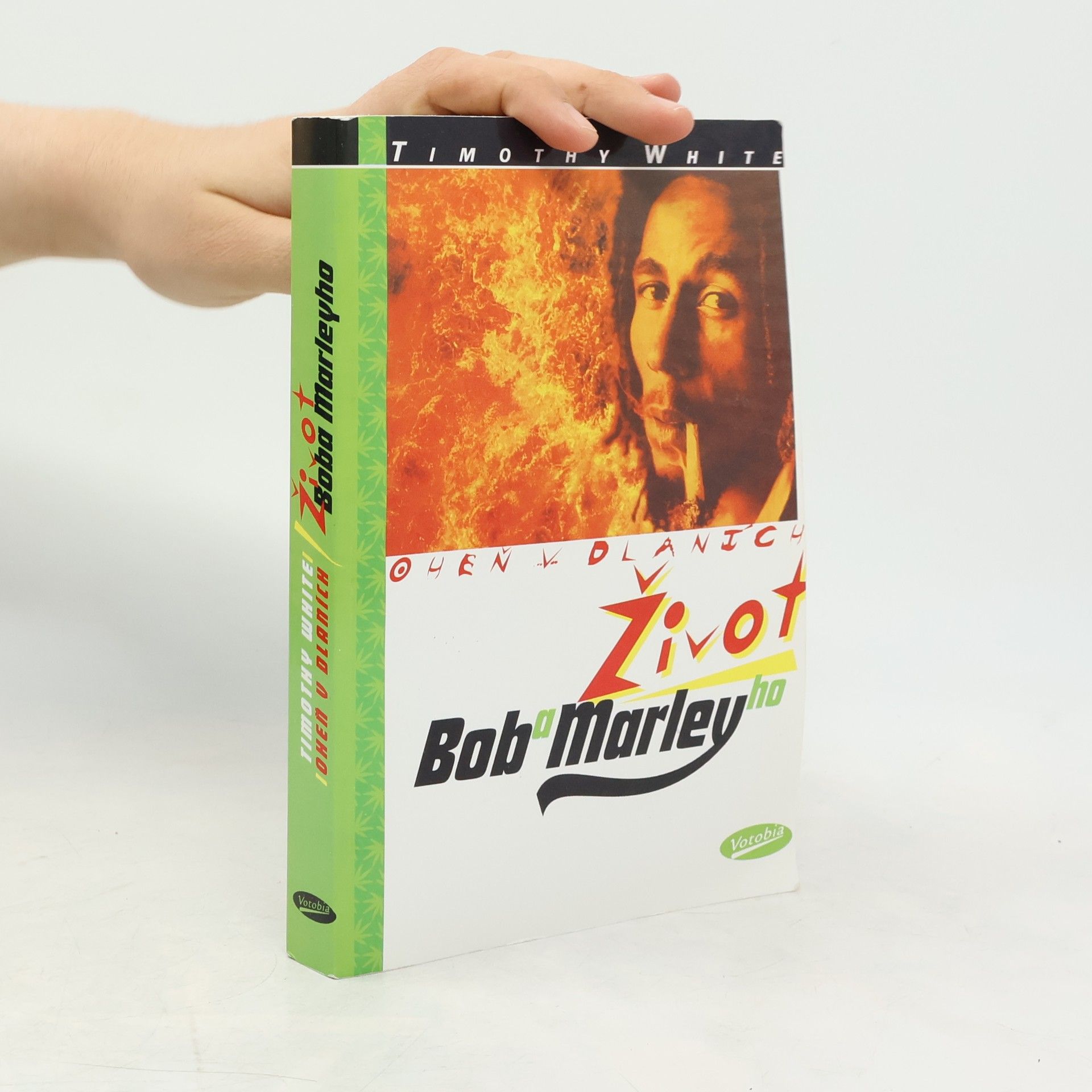 White, Timothy Oheň v dlaních. Život Boba Marleyho