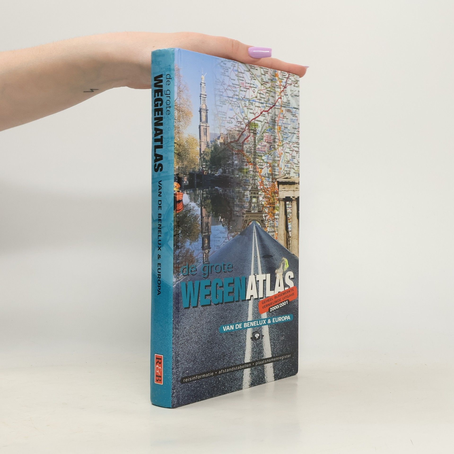 Autorenkollektiv Grote Wegenatlas van de Benelux en Europa 1999-2000