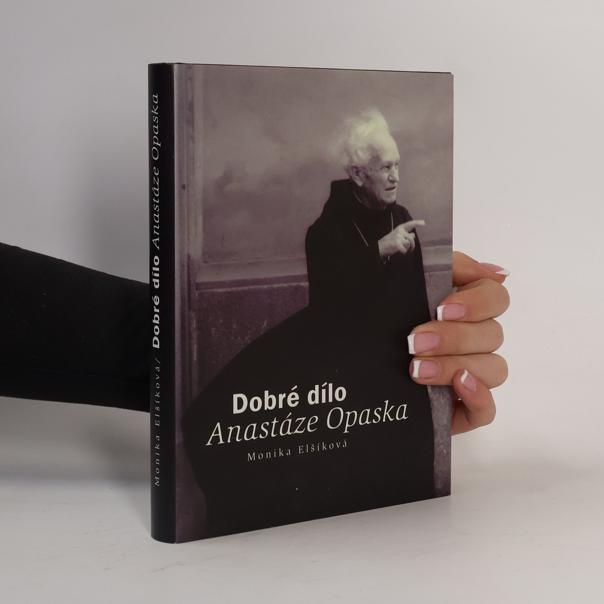 Monika Le Fay Dobré dílo Anastáze Opaska