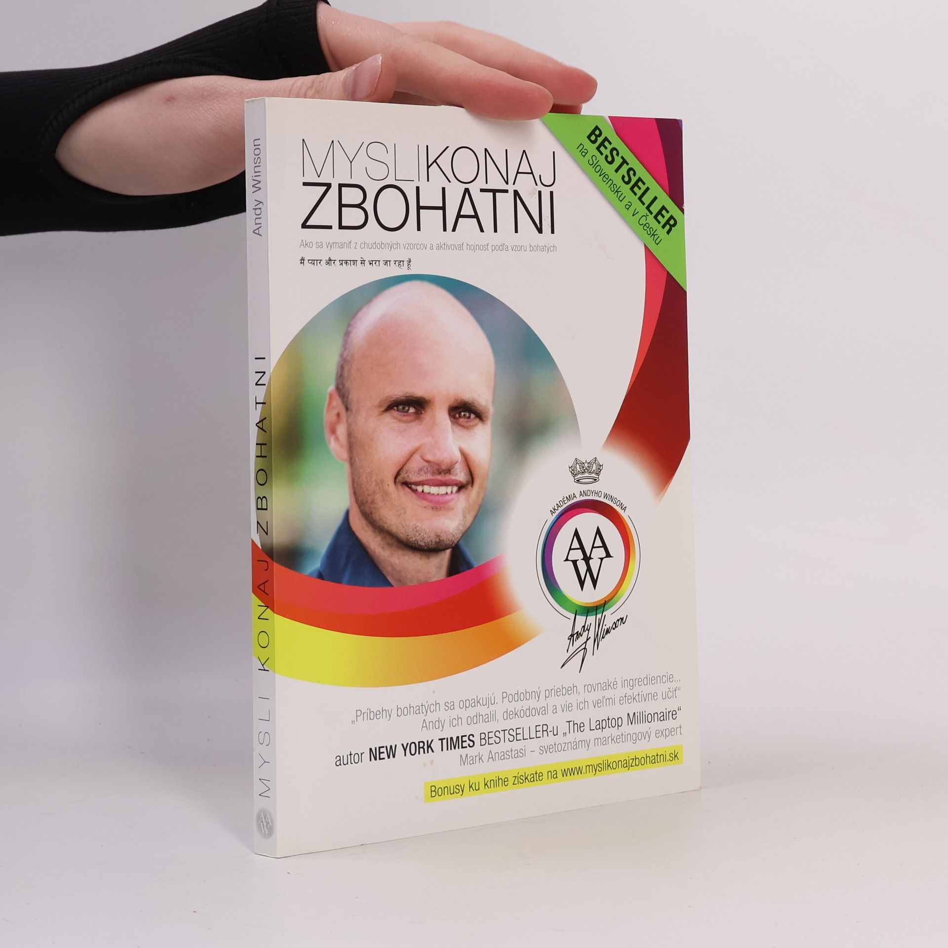 Andy Winson Mysli, konaj, zbohatni