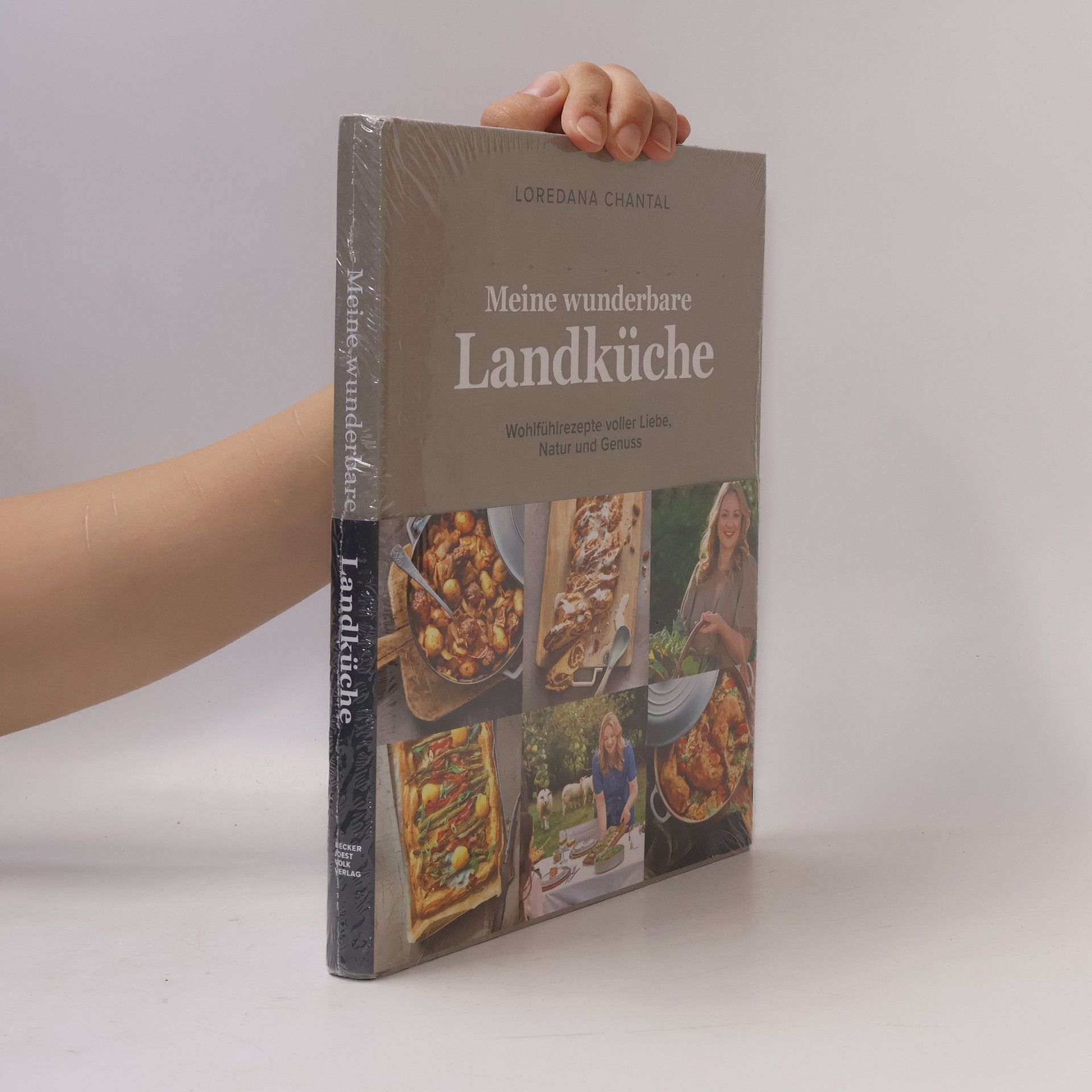 Loredana Chantal Meine wunderbare Landküche