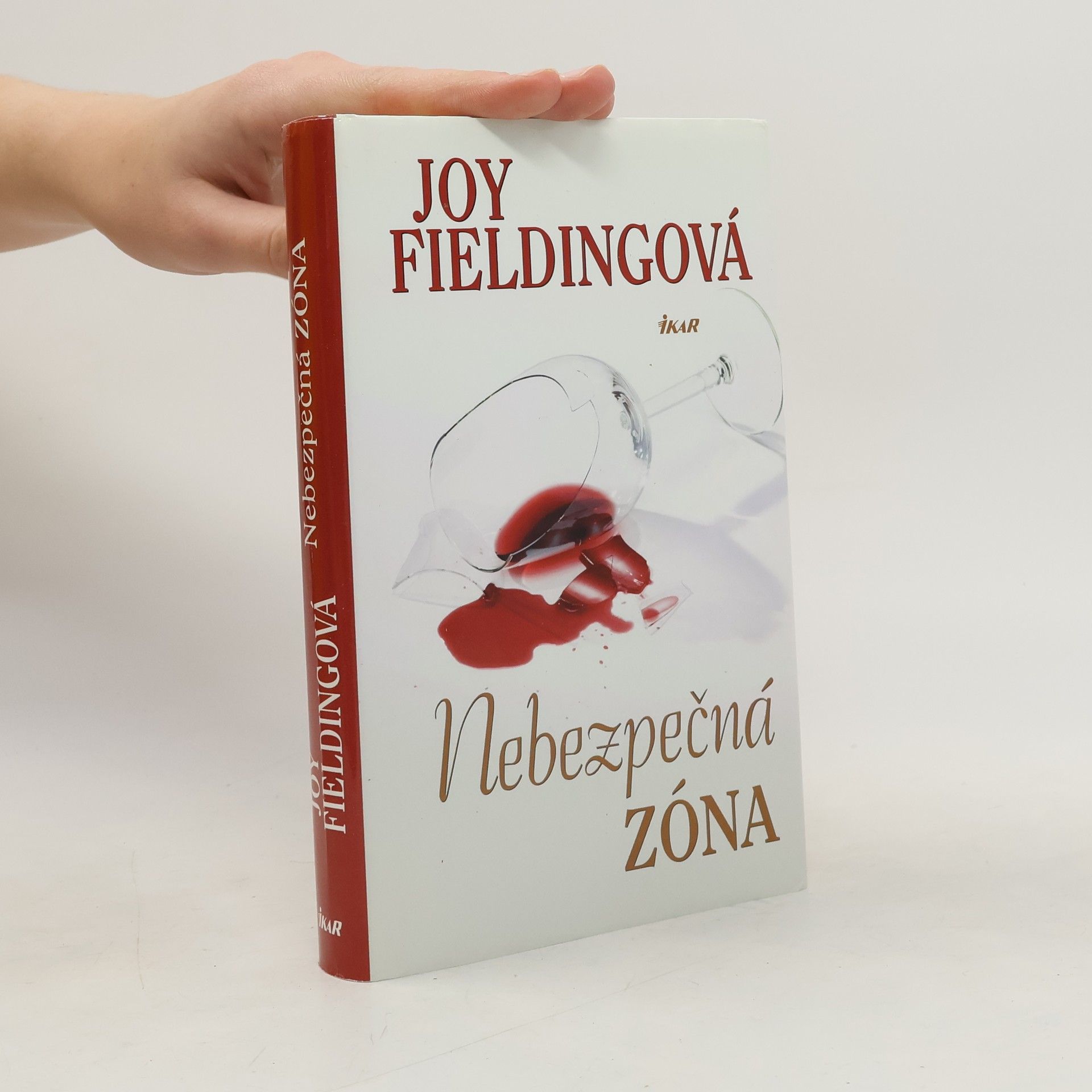 Joy Fielding Nebezpečná zóna