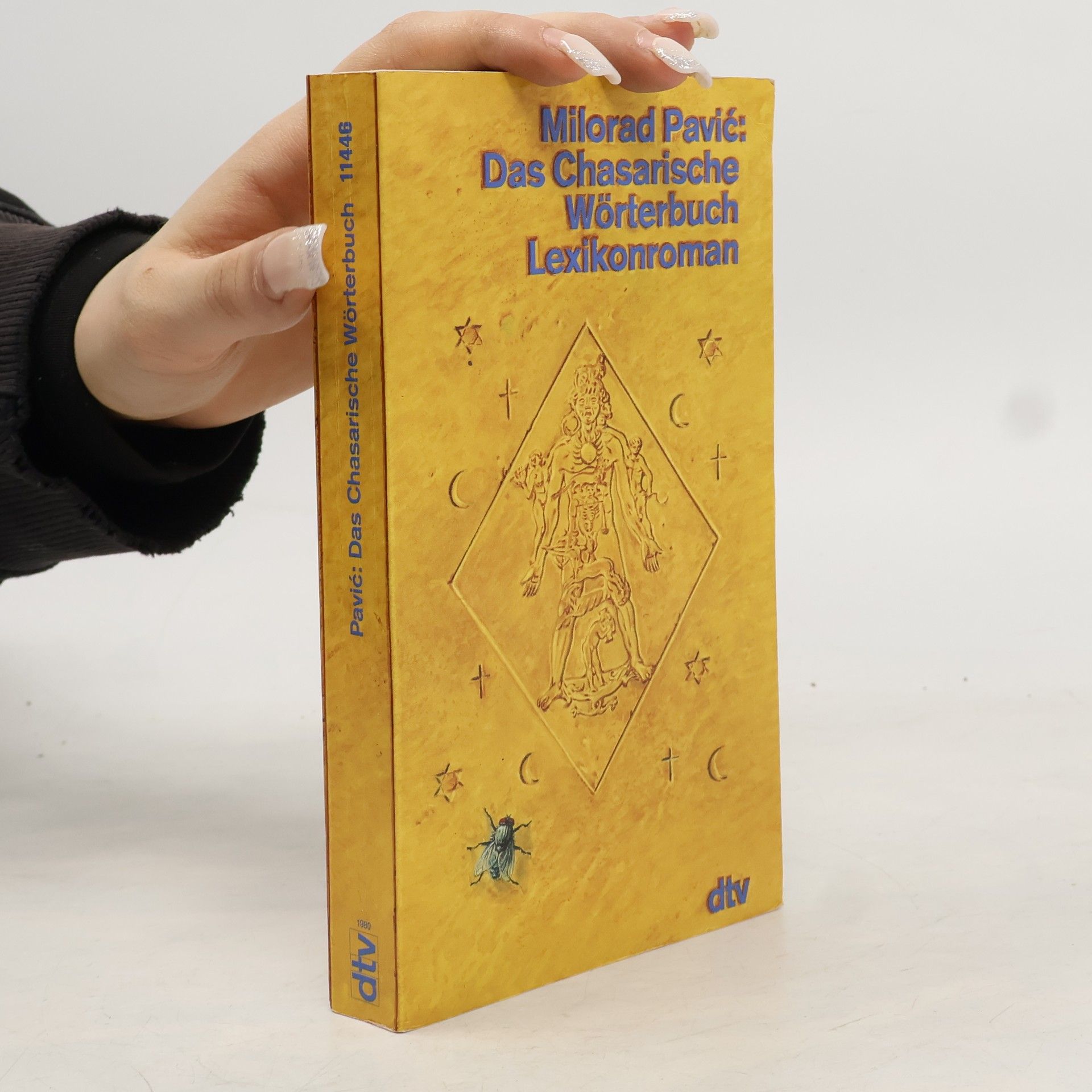 Milorad Pavić Das Chasarische Wörterbuch. Weibliches und männliches Exemplar. Lexikonroman in 100 000 Stichworten