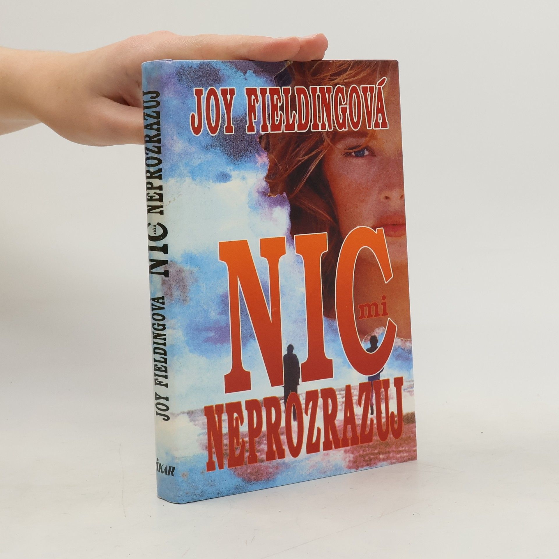Joy Fielding Nic mi neprozrazuj